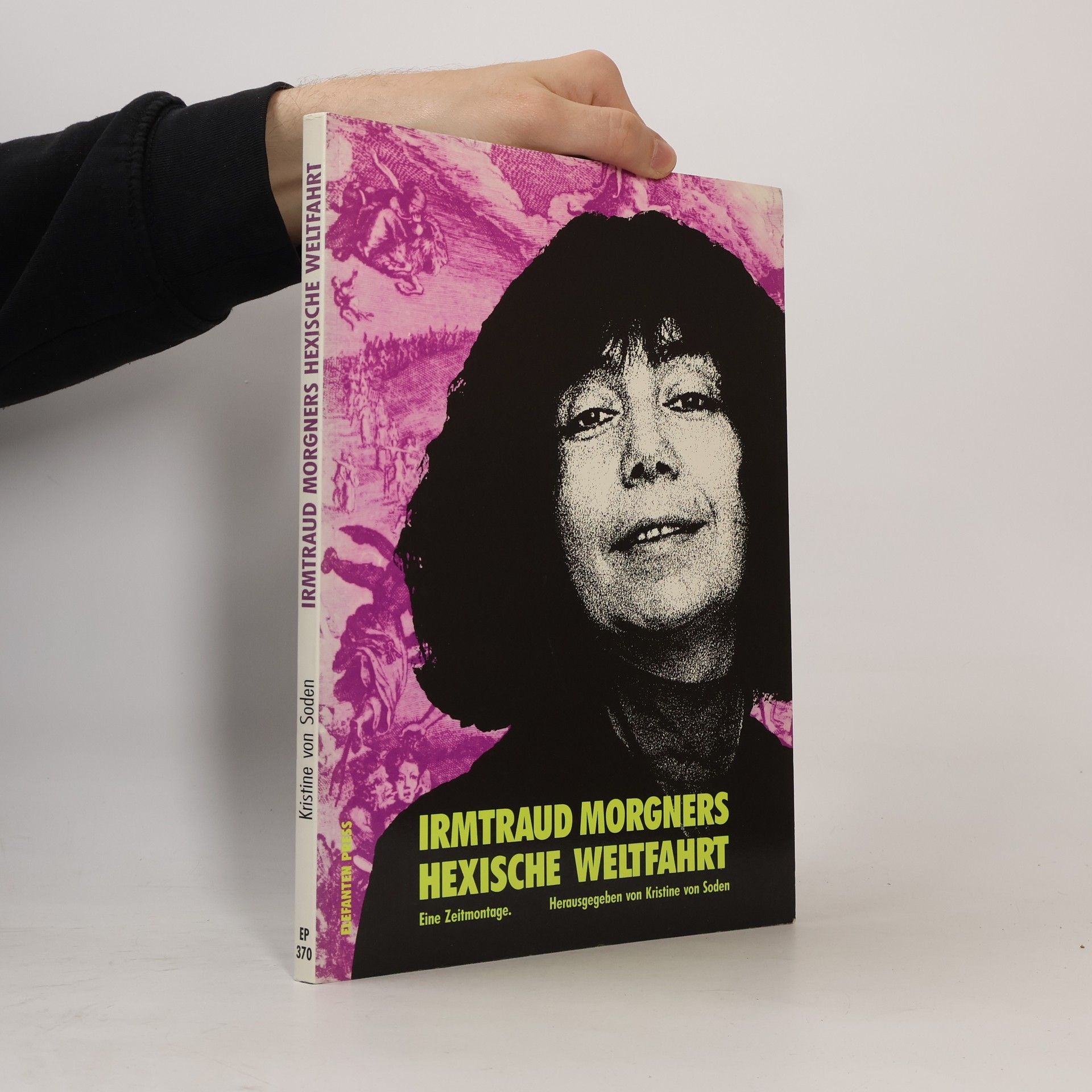 Kristine von Soden Irmtraut Morgners hexische Weltfahrt