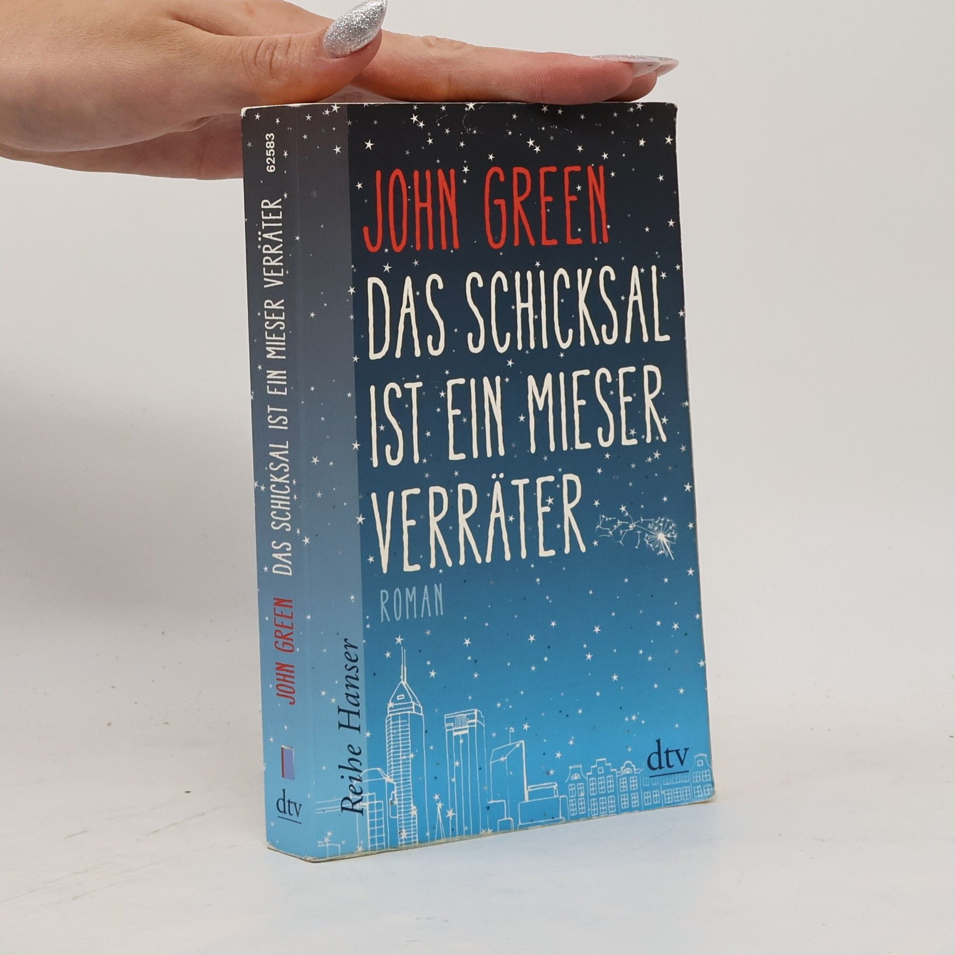John Green Das Schicksal ist ein mieser Verräter