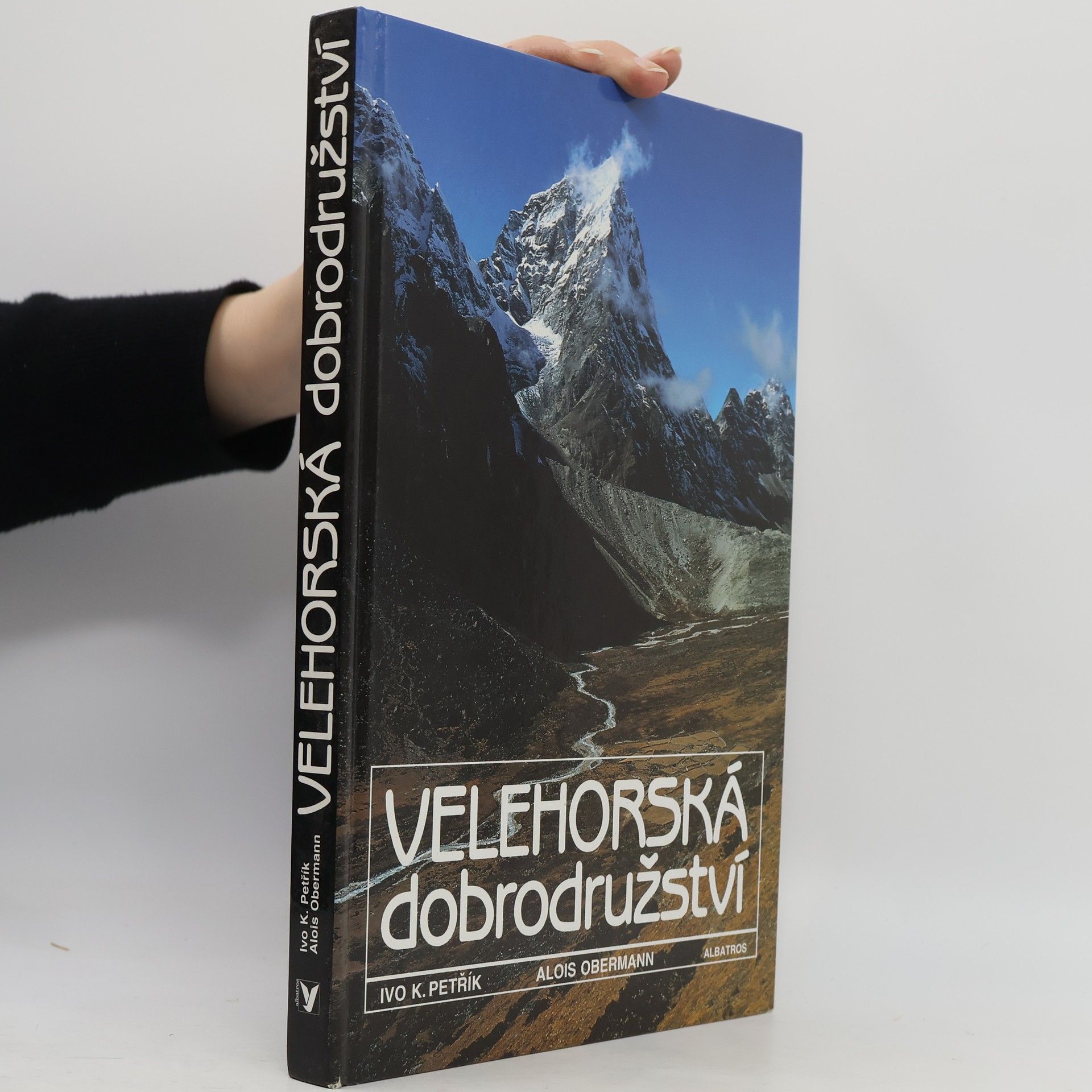 Ivo K. Petřík Velehorská dobrodružství