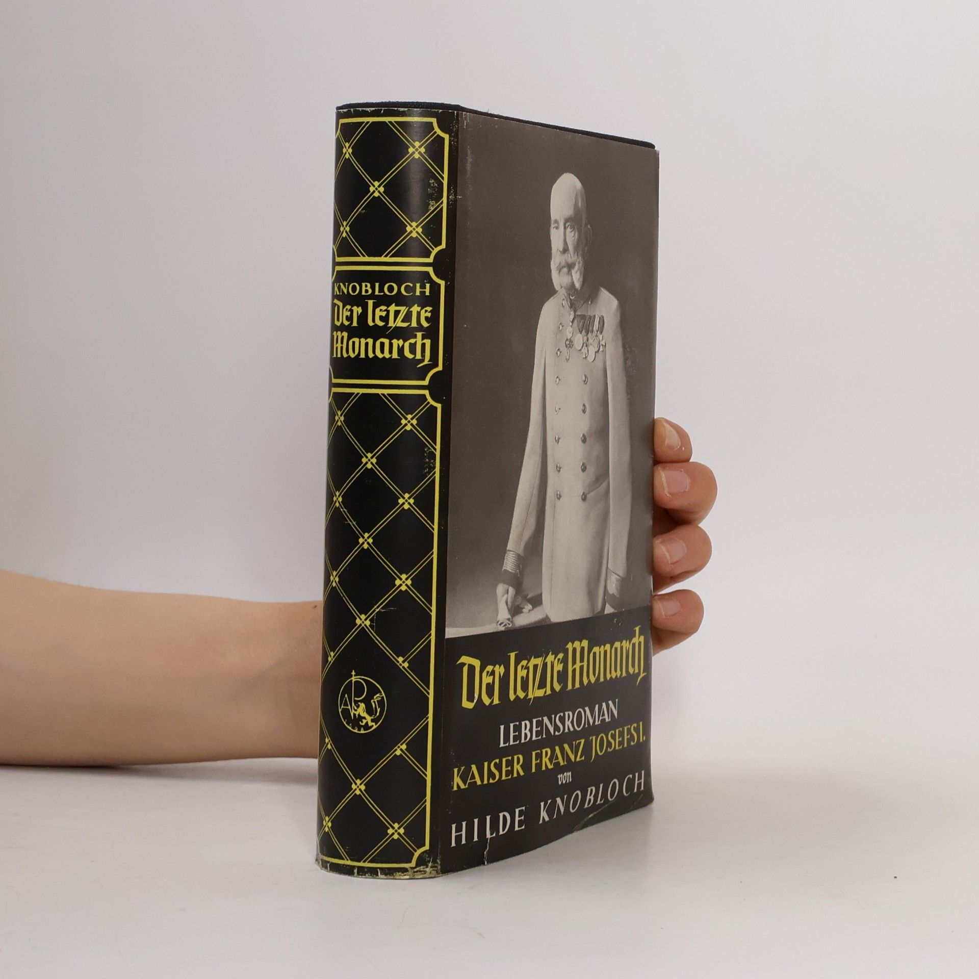 Hilda Knobloch Der letzte Monarch