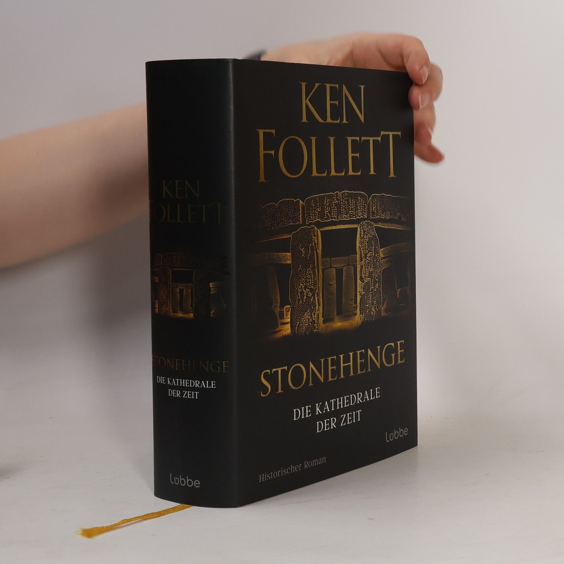 Ken Follett Stonehenge - Die Kathedrale der Zeit