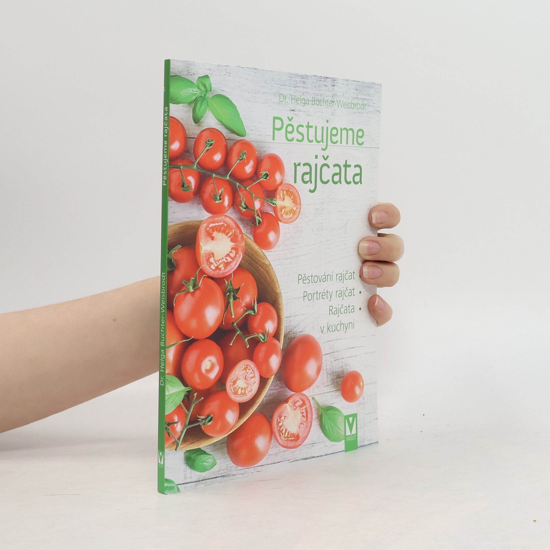 Helga Buchter-Weisbrodt Pěstujeme rajčata