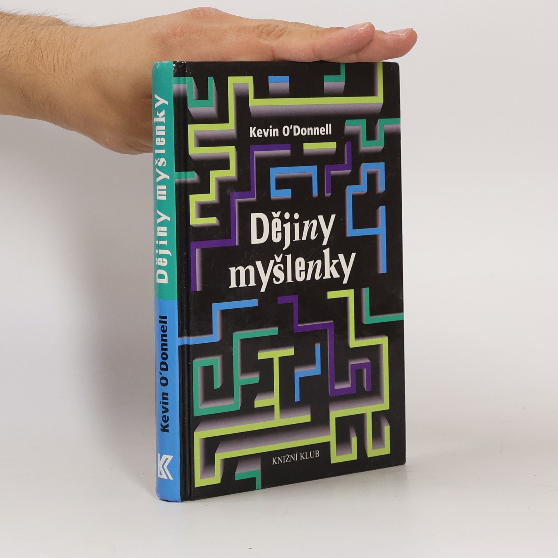 Kevin ODonnell Dějiny myšlenky