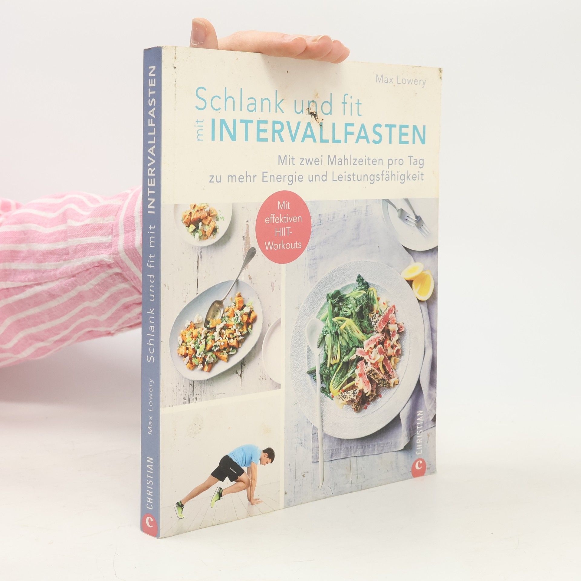Max Lowery Schlank und fit mit Intervallfasten