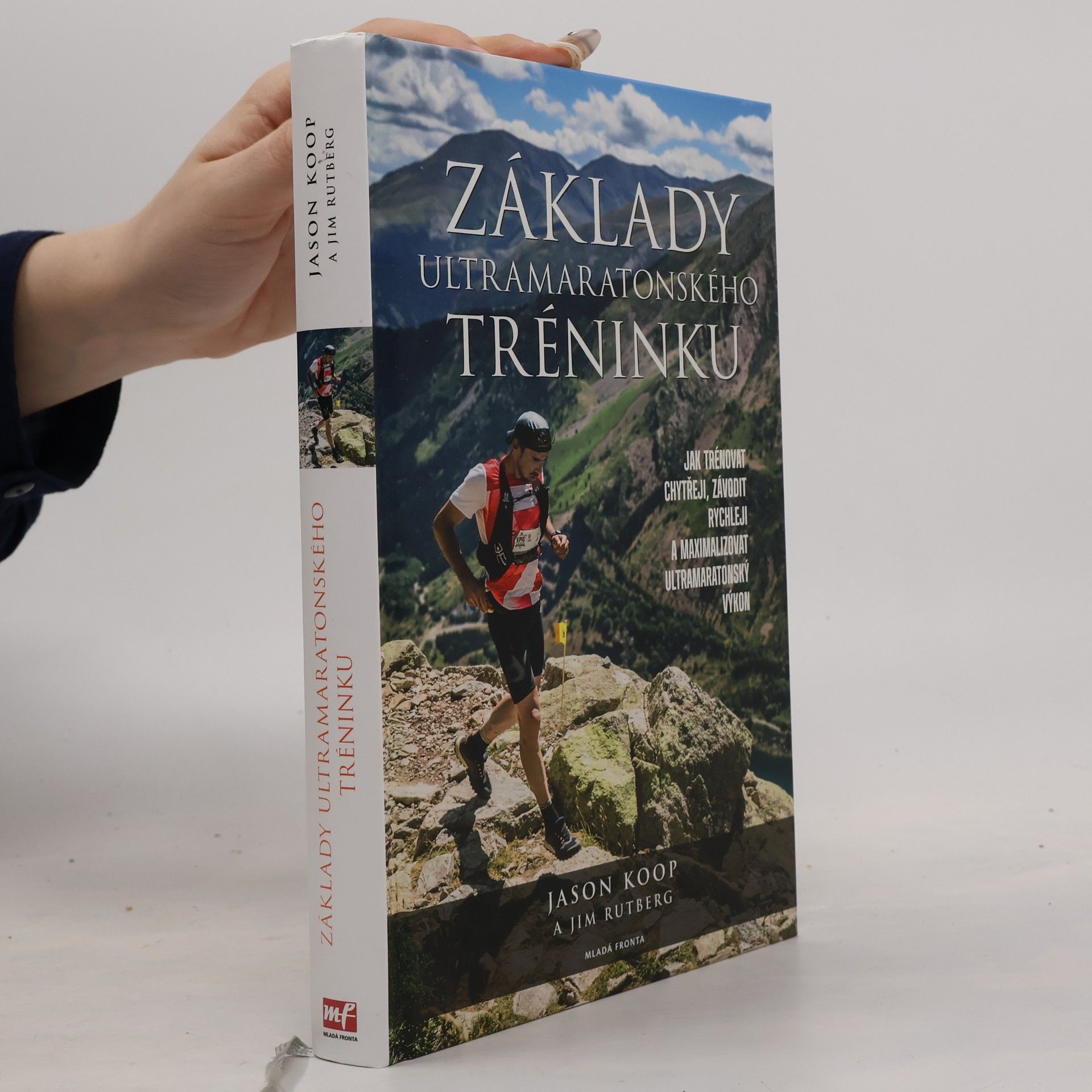 Jim Rutberg Základy ultramaratonského tréninku