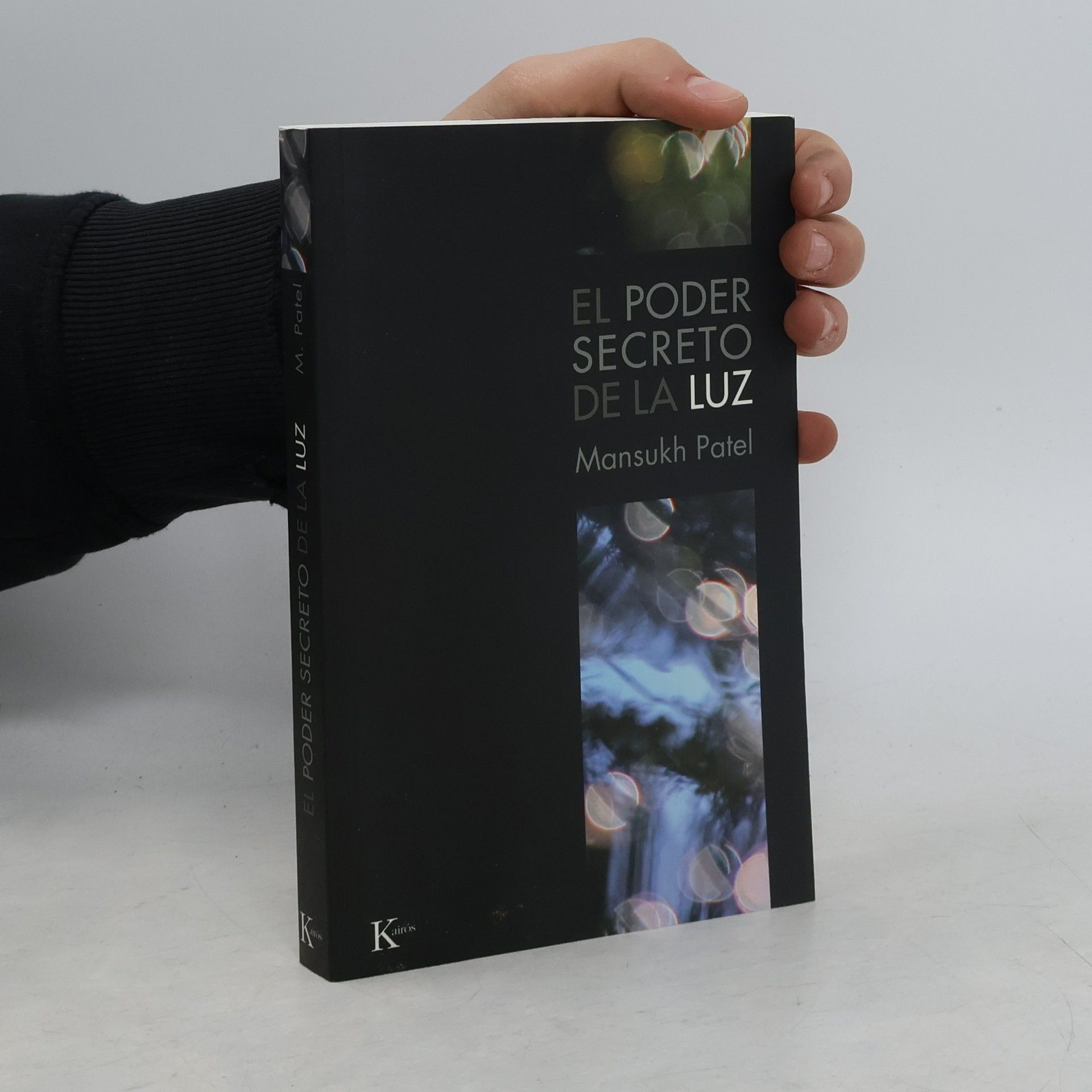 Mansukh Patel Sabiduría perenne: El poder secreto de la luz