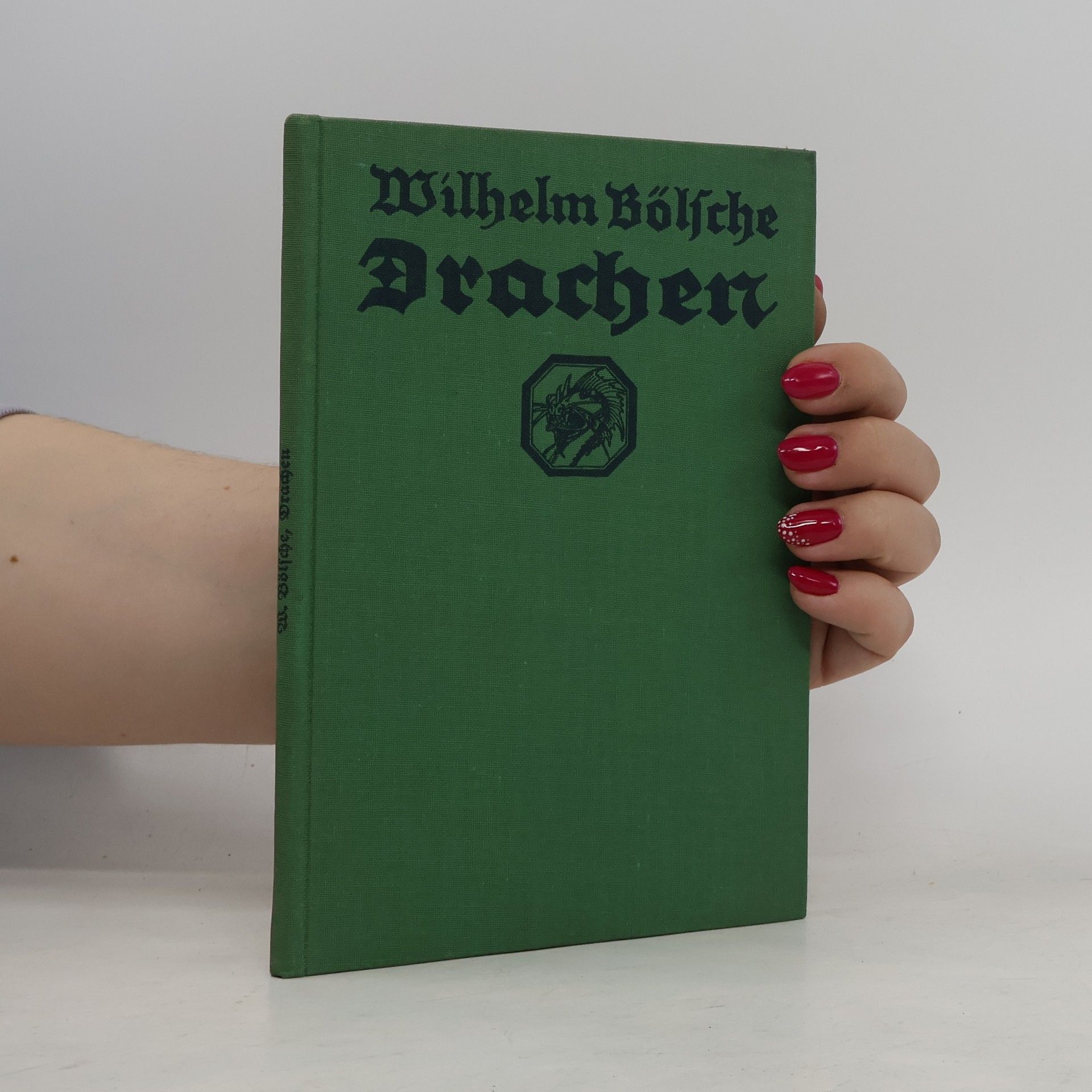 Wilhelm Völsche Drachen. Sage und Naturwissenschaft