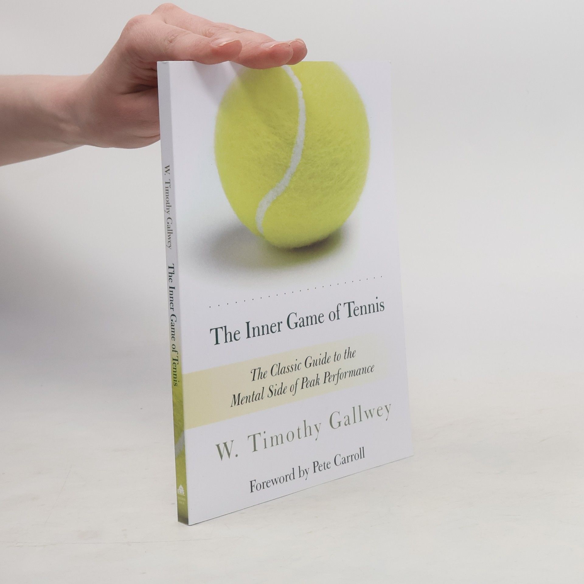 W. Timothy Gallwey The Inner Game of Tennis