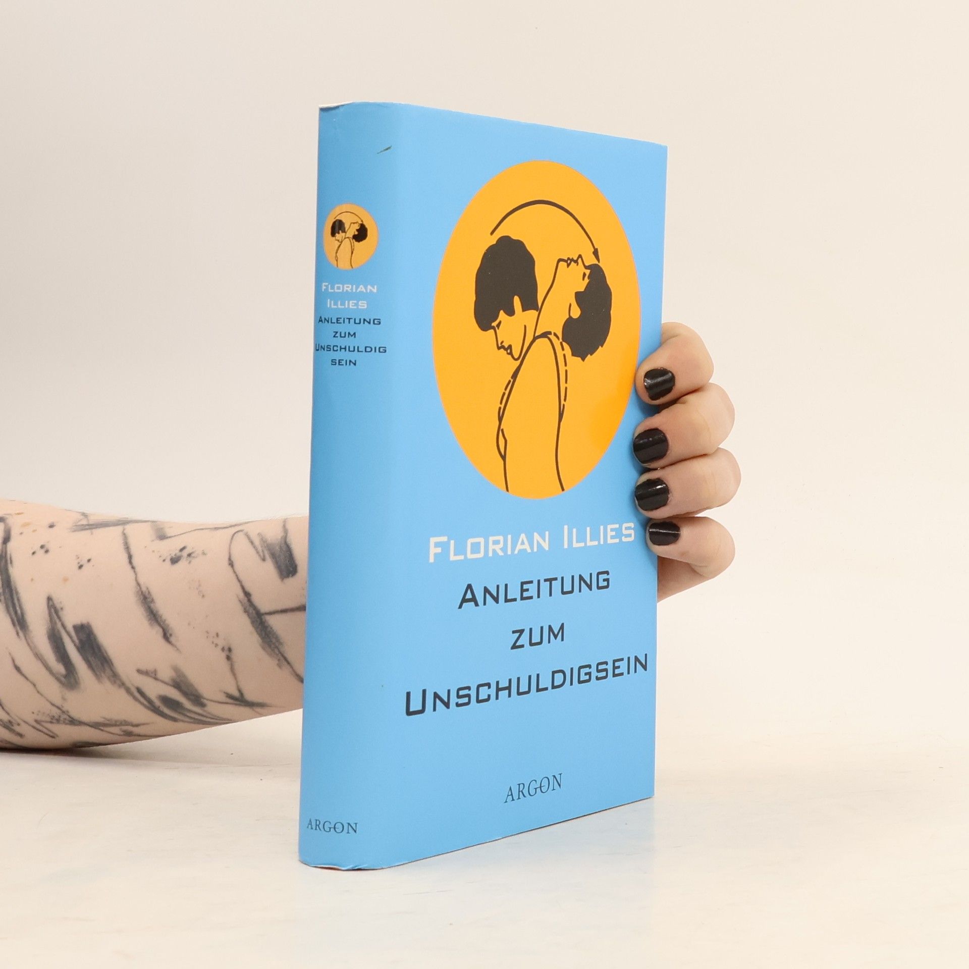 Florian Illies Anleitung zum Unschuldigsein