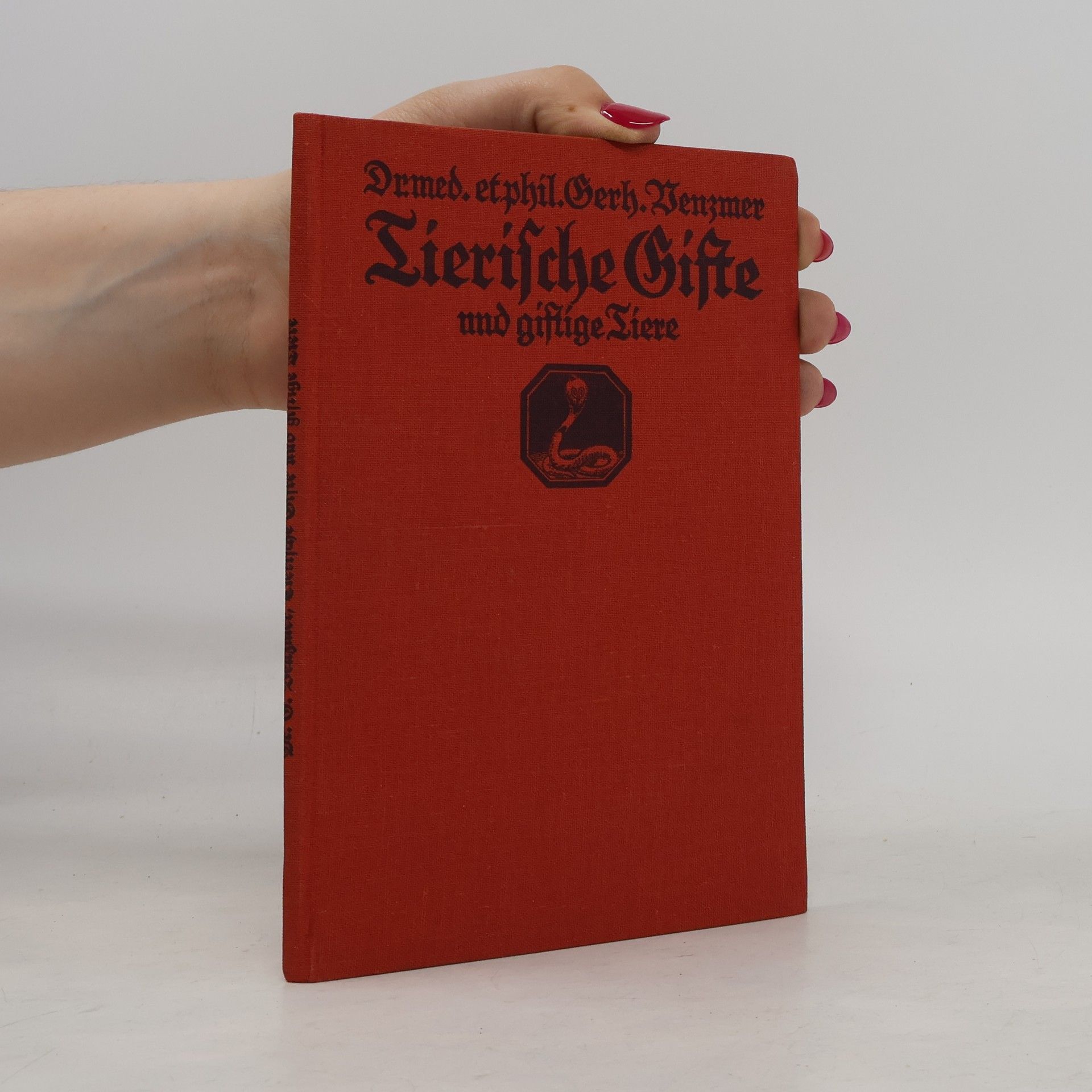 Gerhard Venzmer Tierische Gifte und giftige Tiere