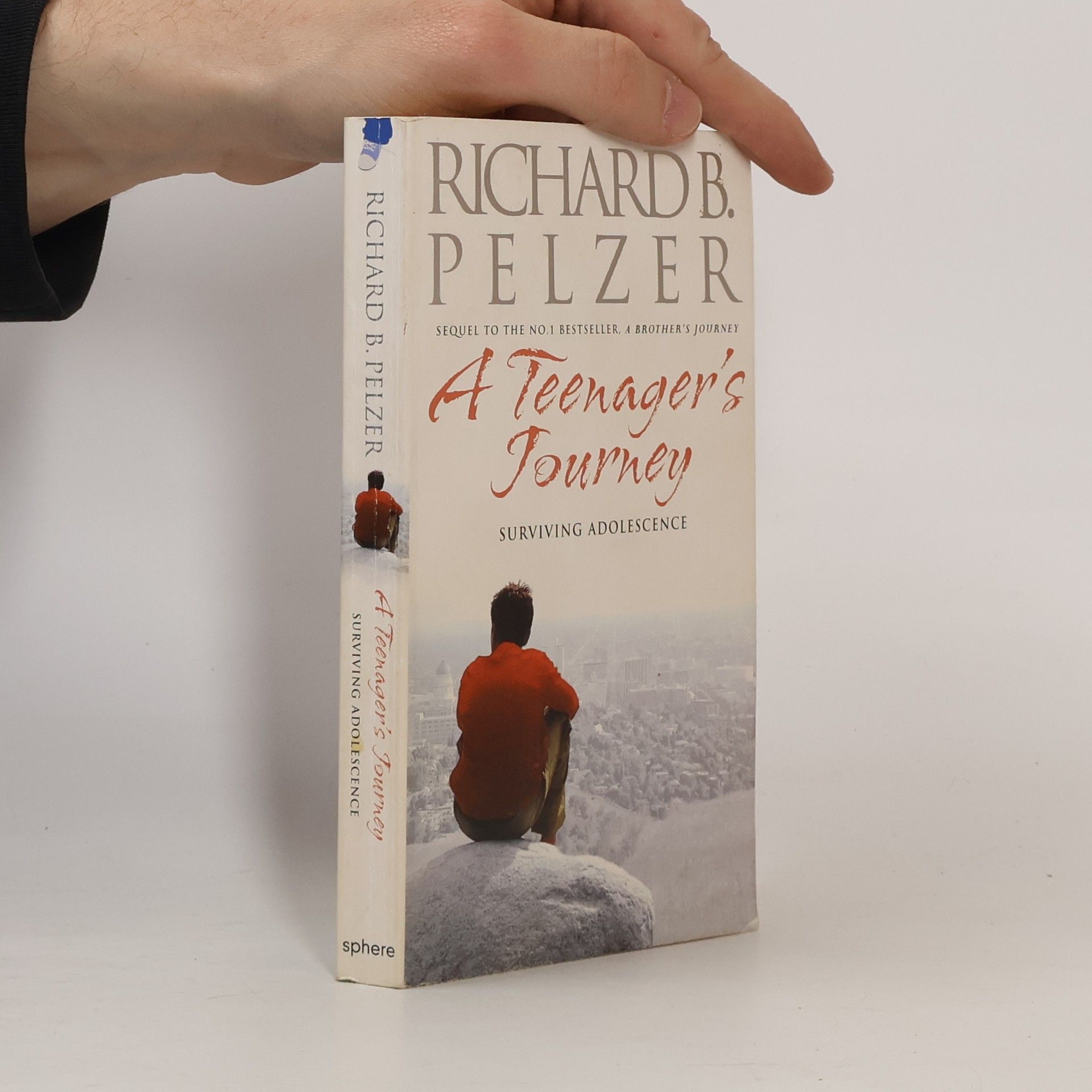 Richard B. Pelzer A Teenager's Journey