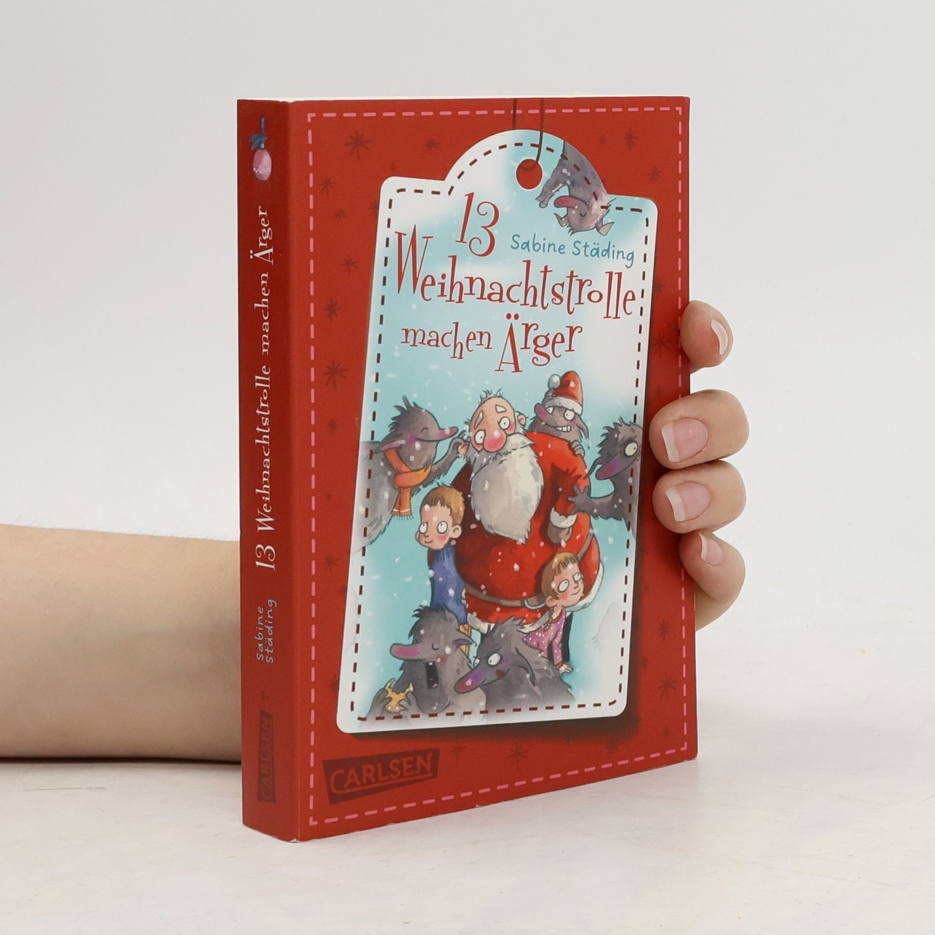 Sabine Ständig 13 Weihnachtstrolle machen Ärger