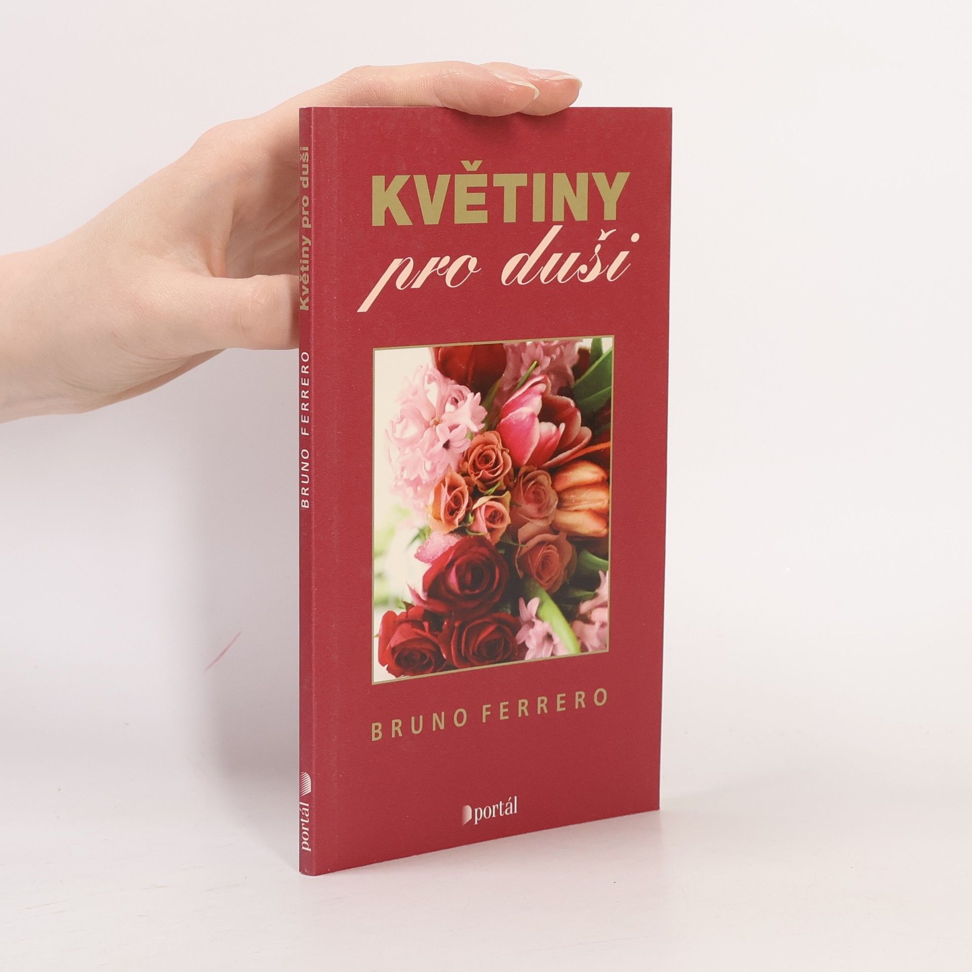 Bruno Ferrero Květiny pro duši