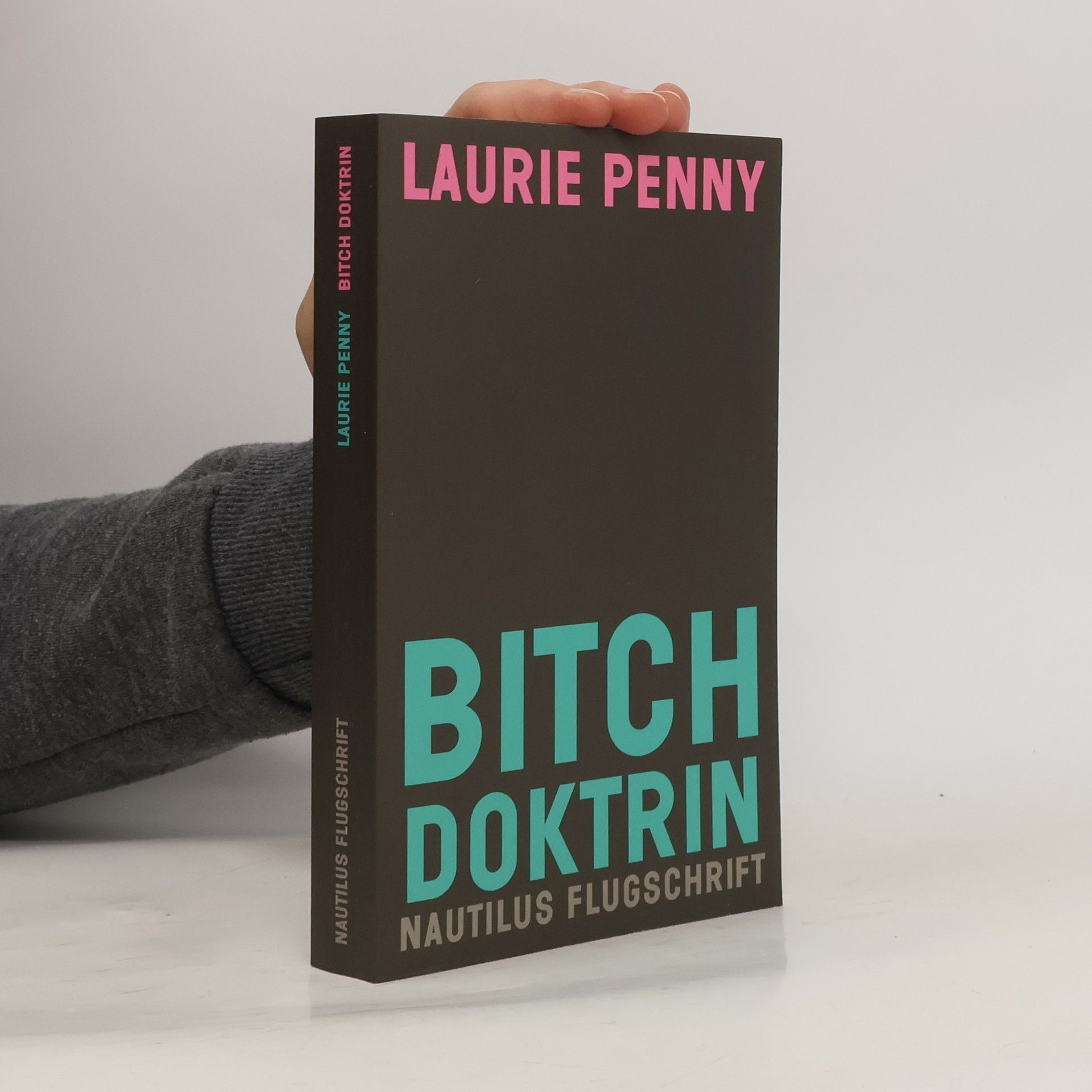 Laurie Penny Bitch Doktrin