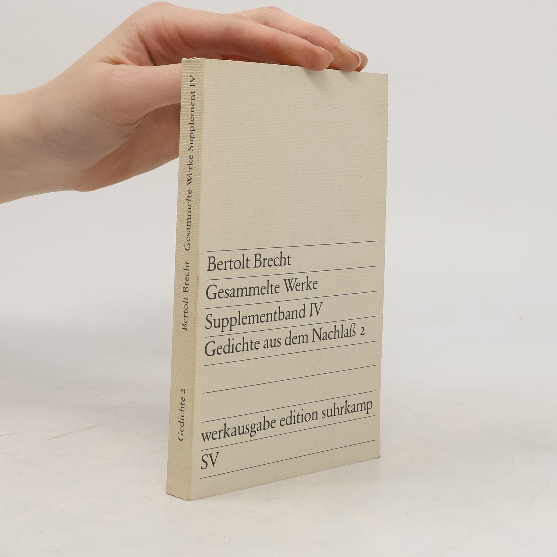 Bertolt Brecht Gesammelte Werke : Supplementband IV