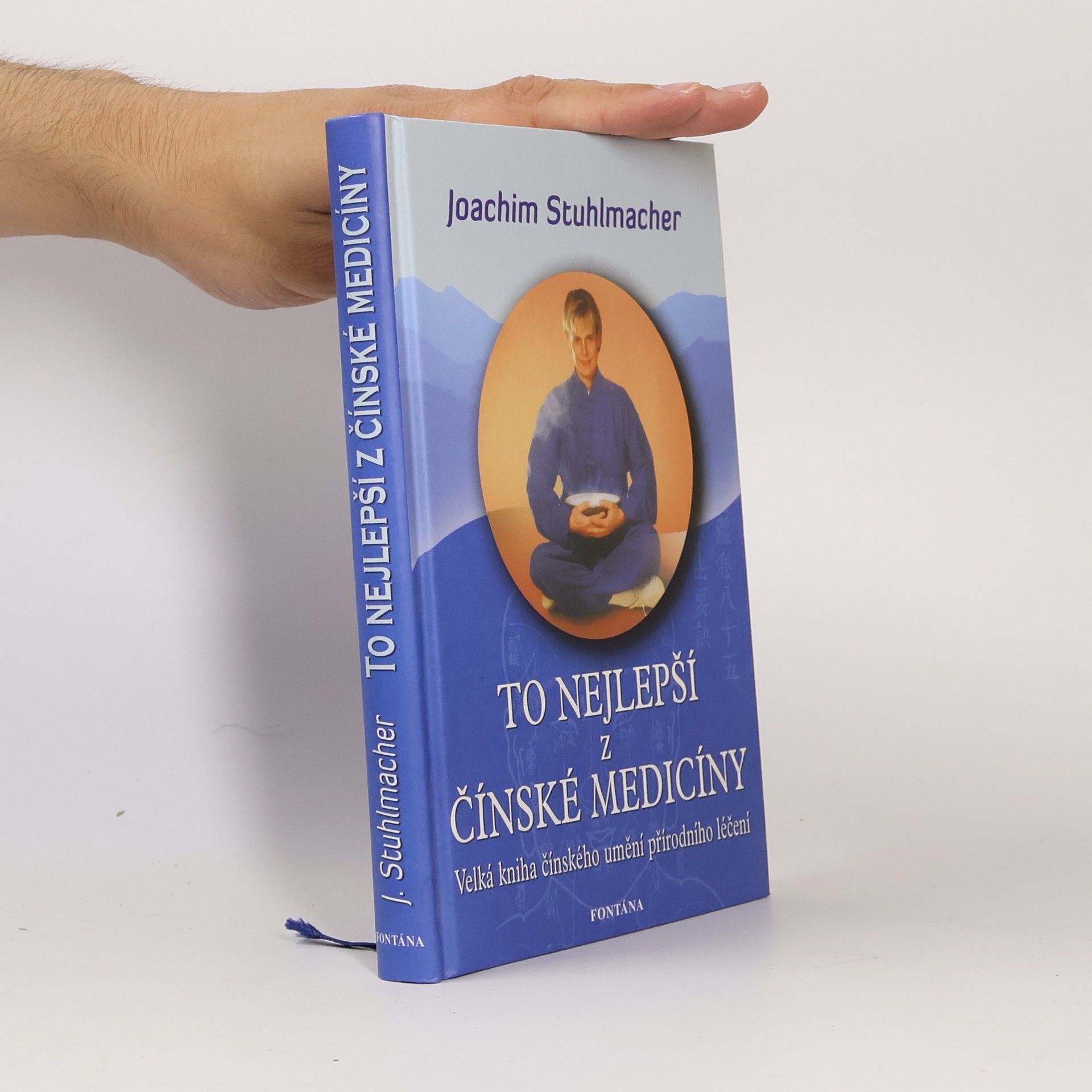 Joachim Stuhlmacher To nejlepší z čínské medicíny
