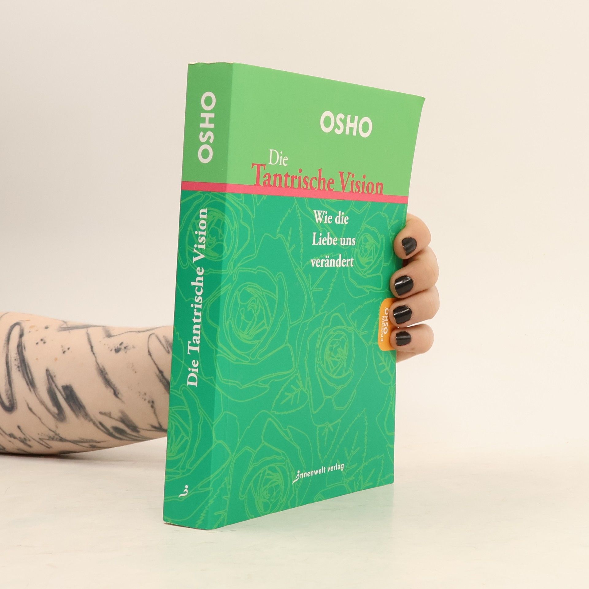 Osho Die tantrische Vision