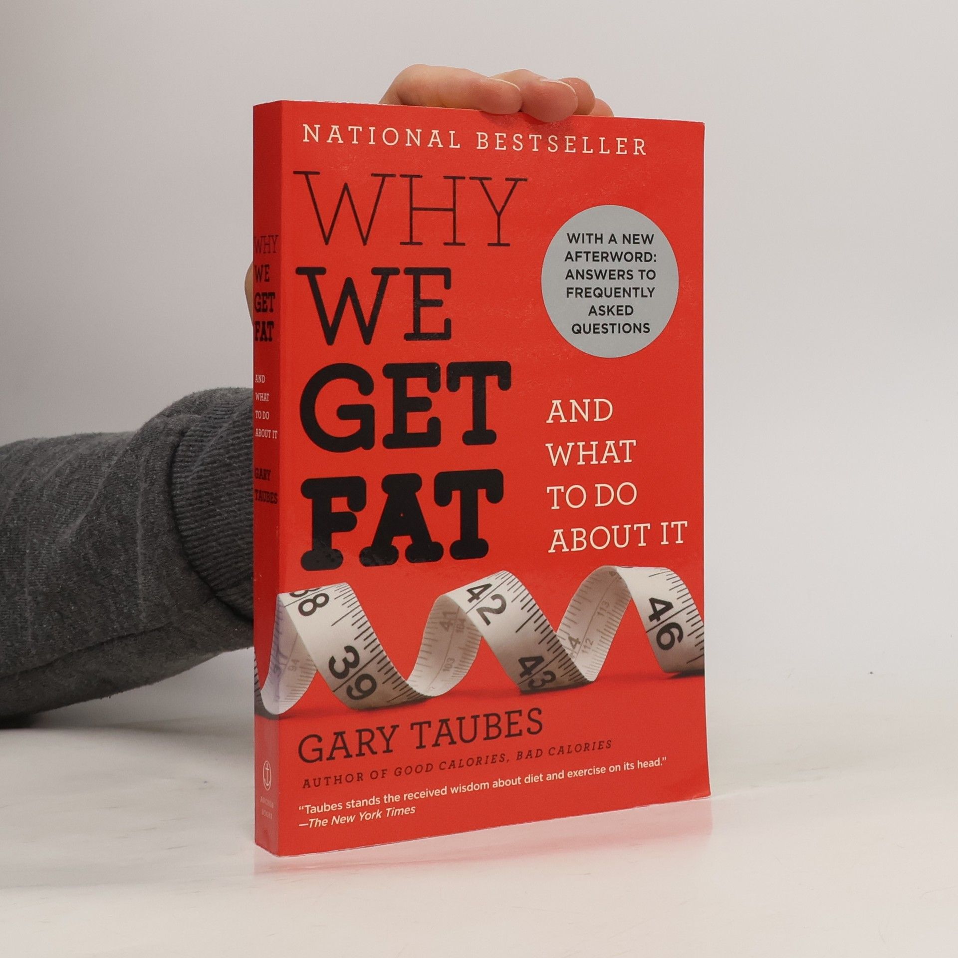 Gary Taubes Why We Get Fat