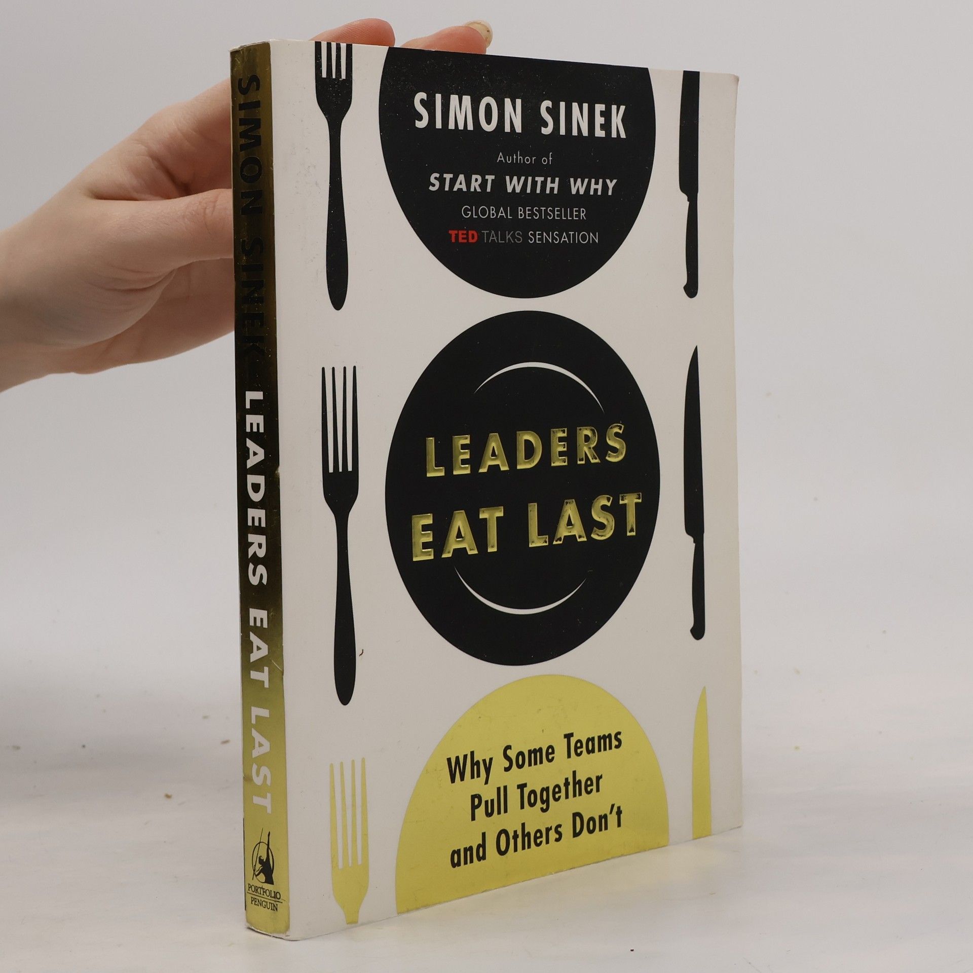Simon Sinek Leaders eat last