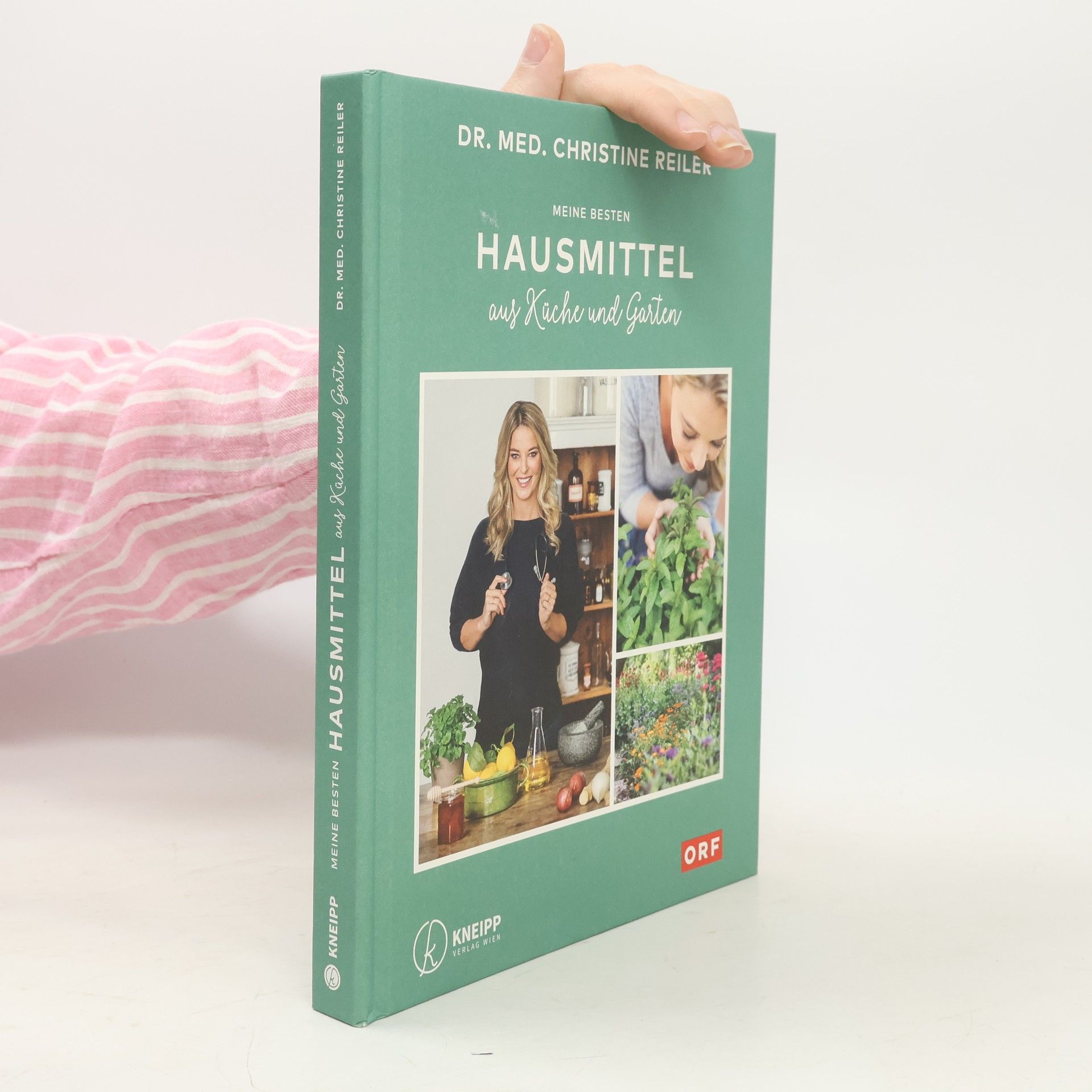 Christine Reiler Meine besten Hausmittel aus Küche und Garten