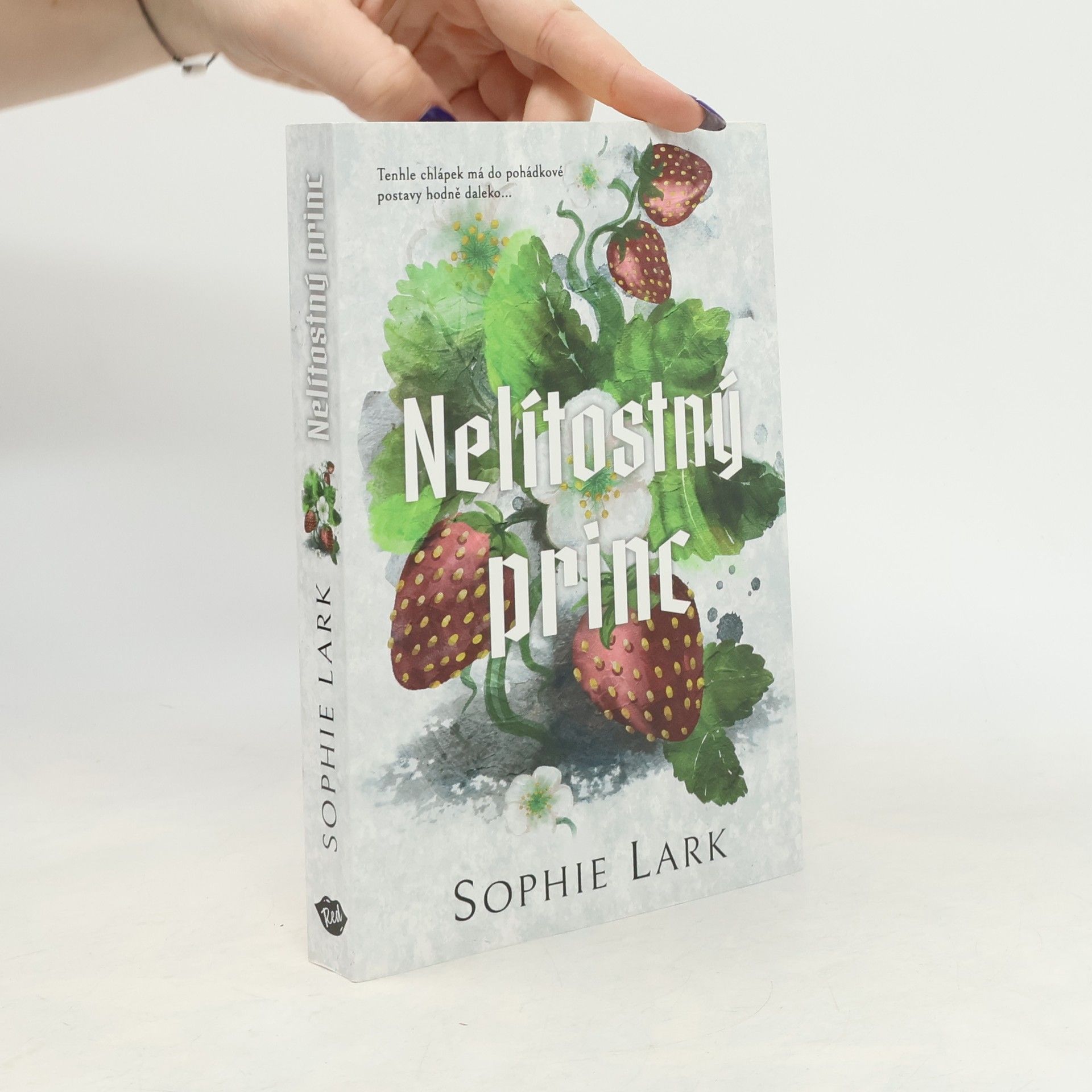 Sophie Lark Nelítostný princ