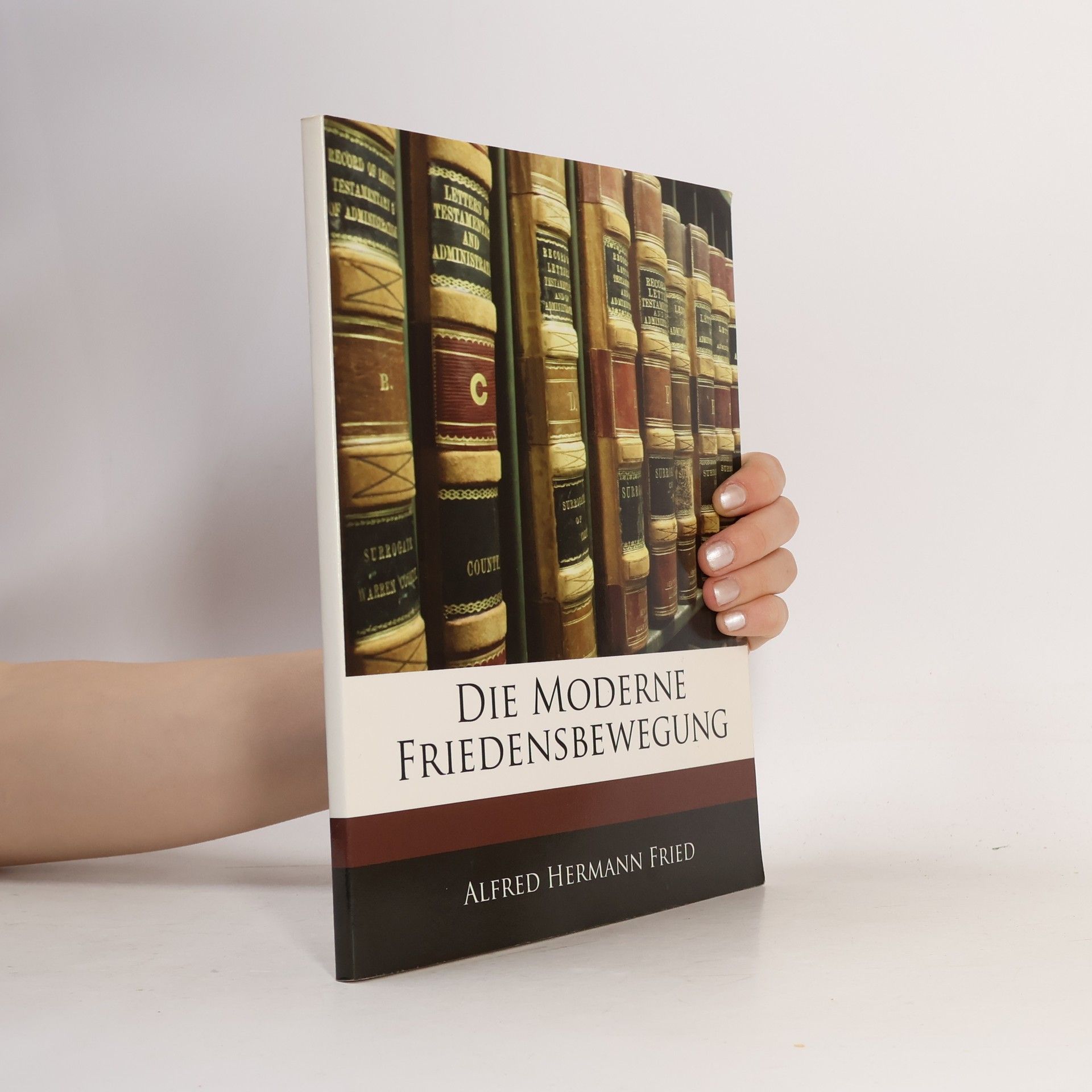 Die Moderne Friedensbewegung