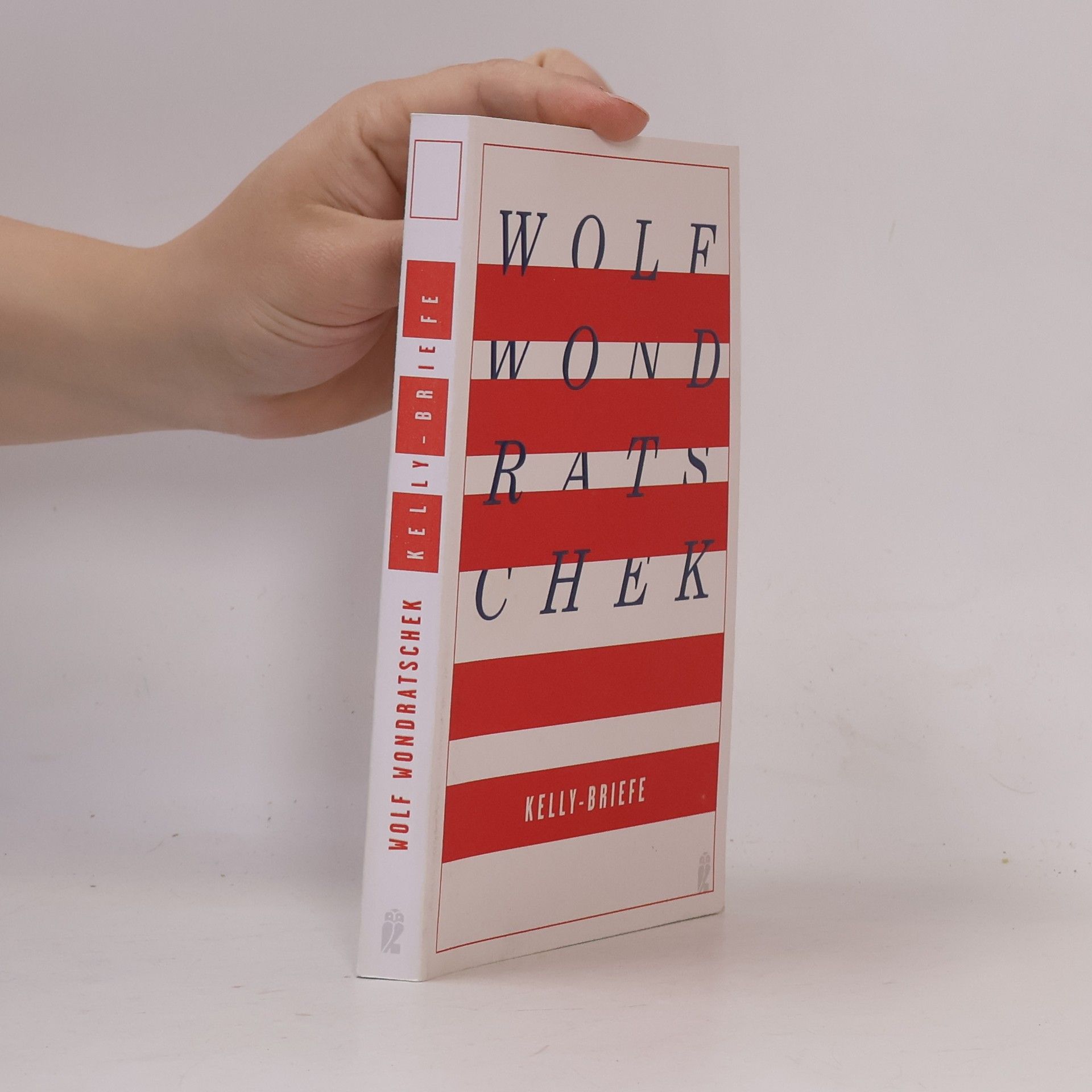 Wolf Wondratschek Kelly-Briefe