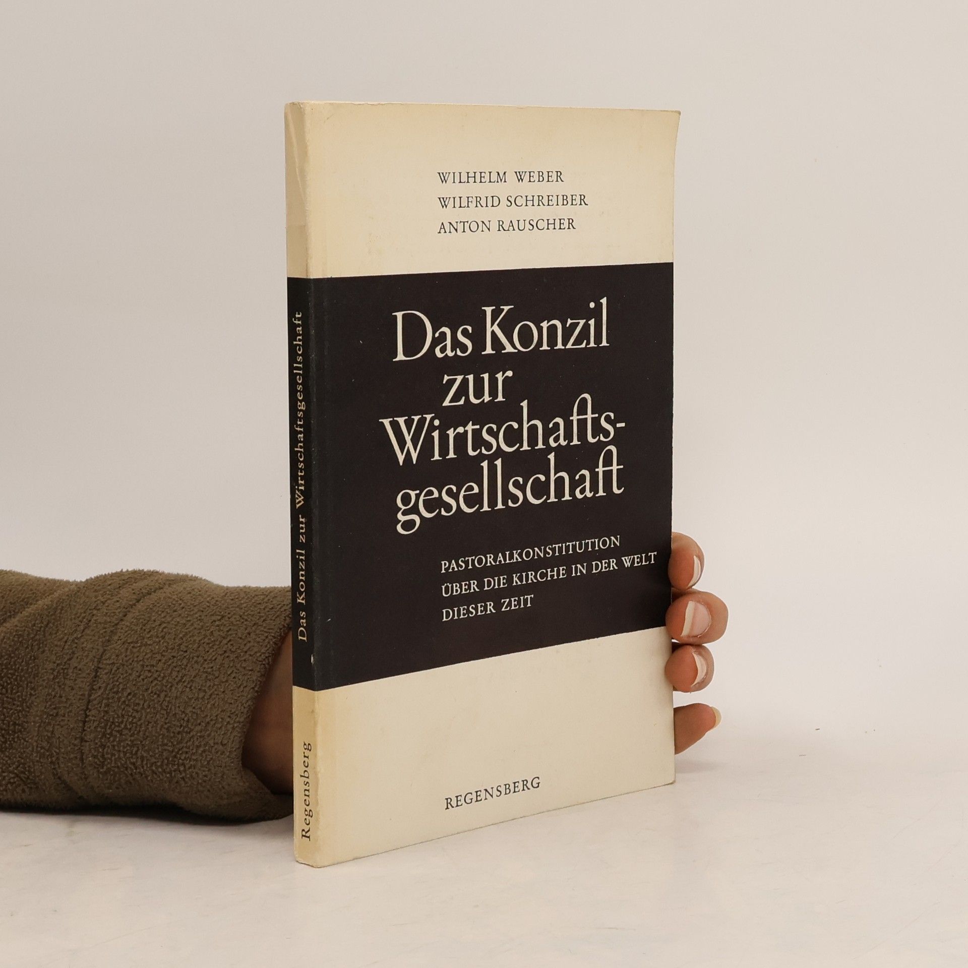 Wilfrid Schreiber Das Konzil zur Wirtschaftsgesellschaft