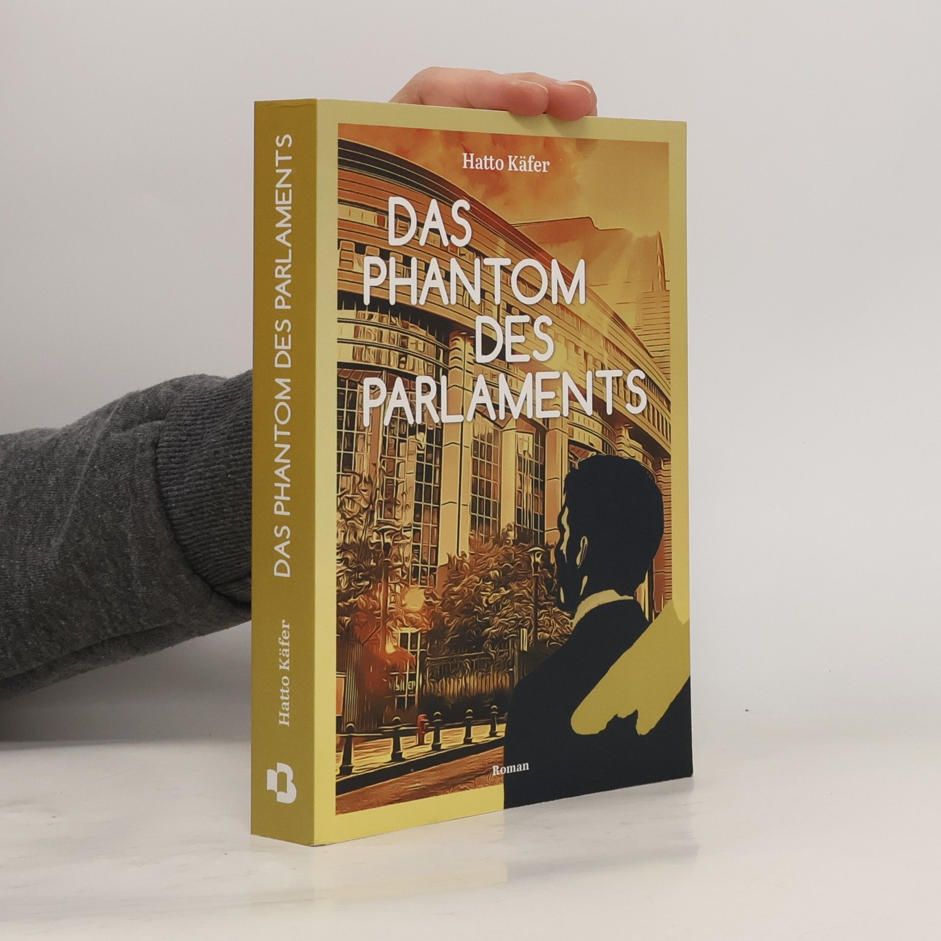 Hatto Käfer Das Phantom des Parlaments