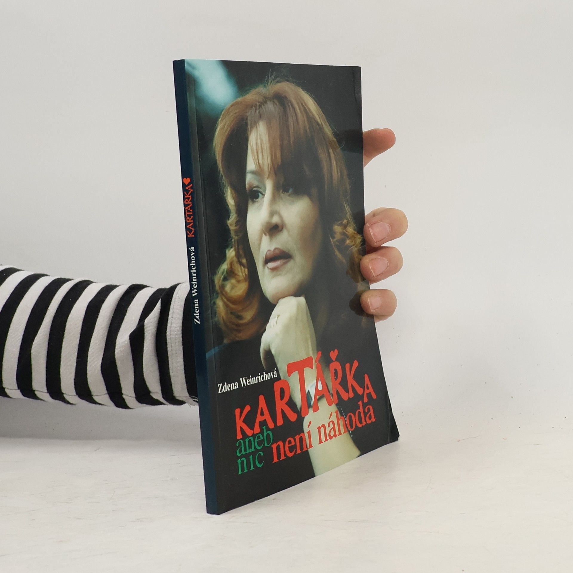 Zdena Weinrichová Kartářka, aneb, Nic není náhoda