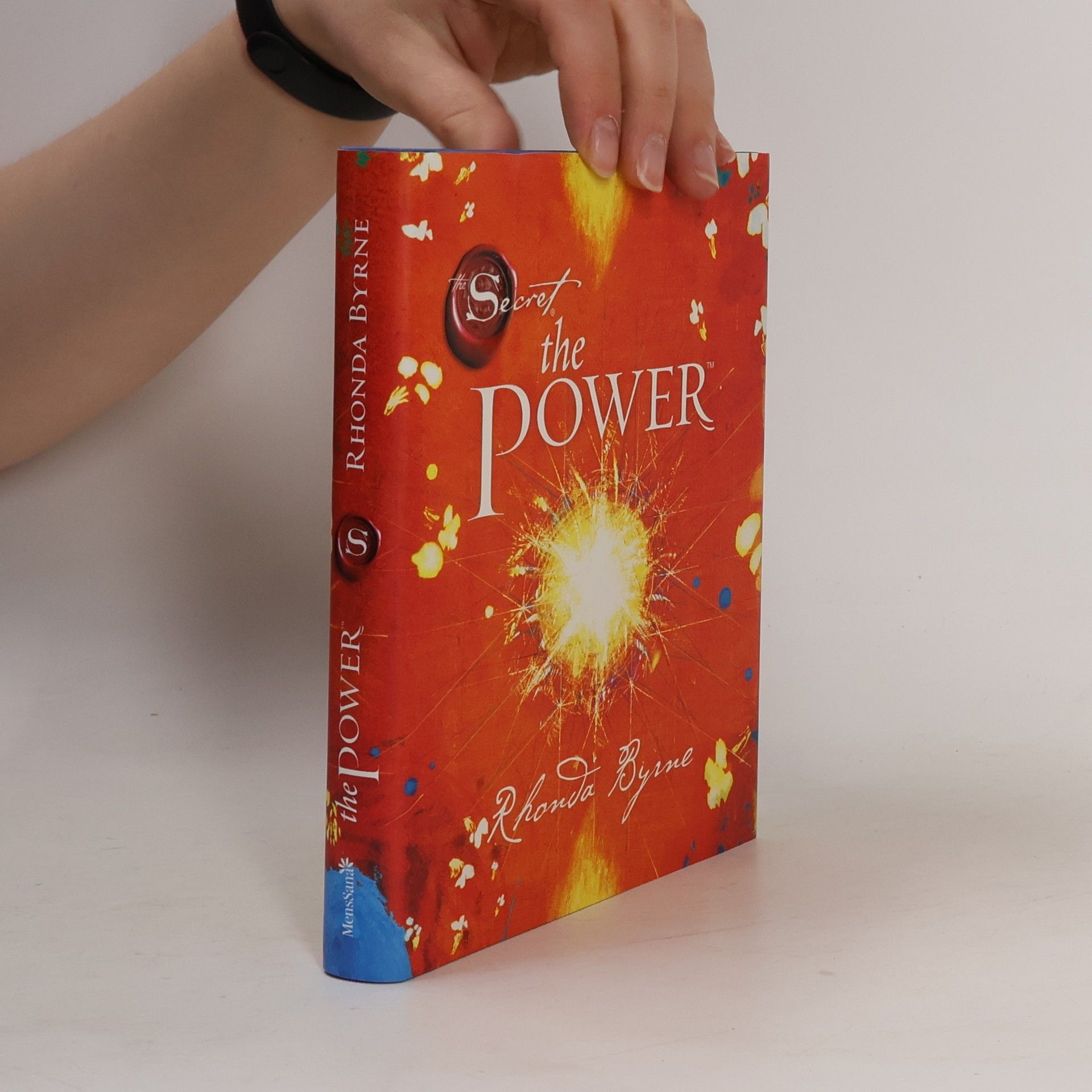 Rhonda Byrne The Secret. The Power