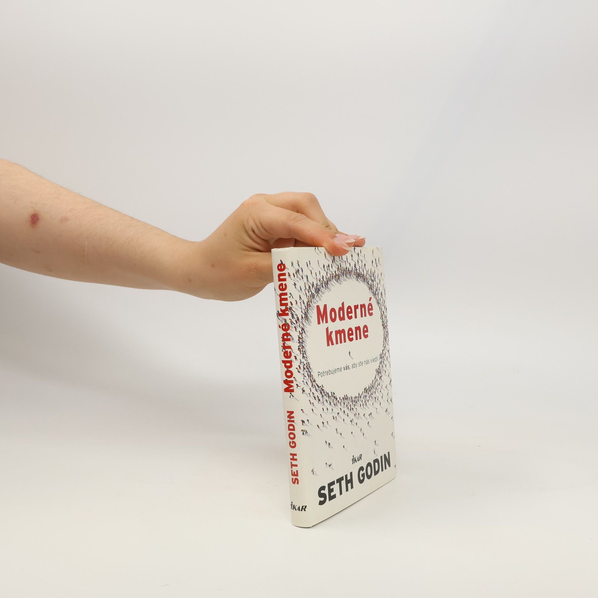 Seth Godin Moderné kmene : potrebujeme vás, aby ste nás viedli