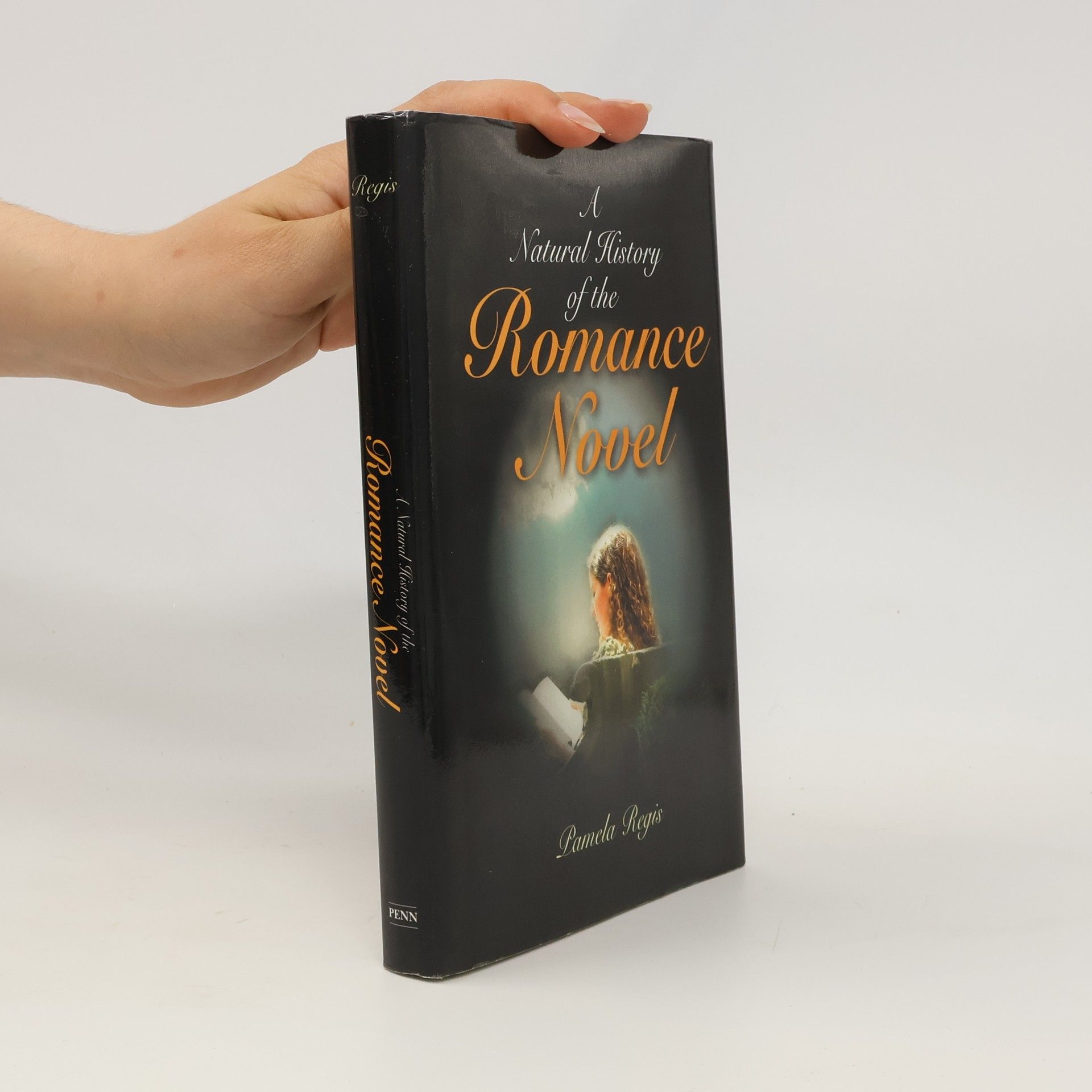 Pamela Regis A Natural History of the Romance Novel