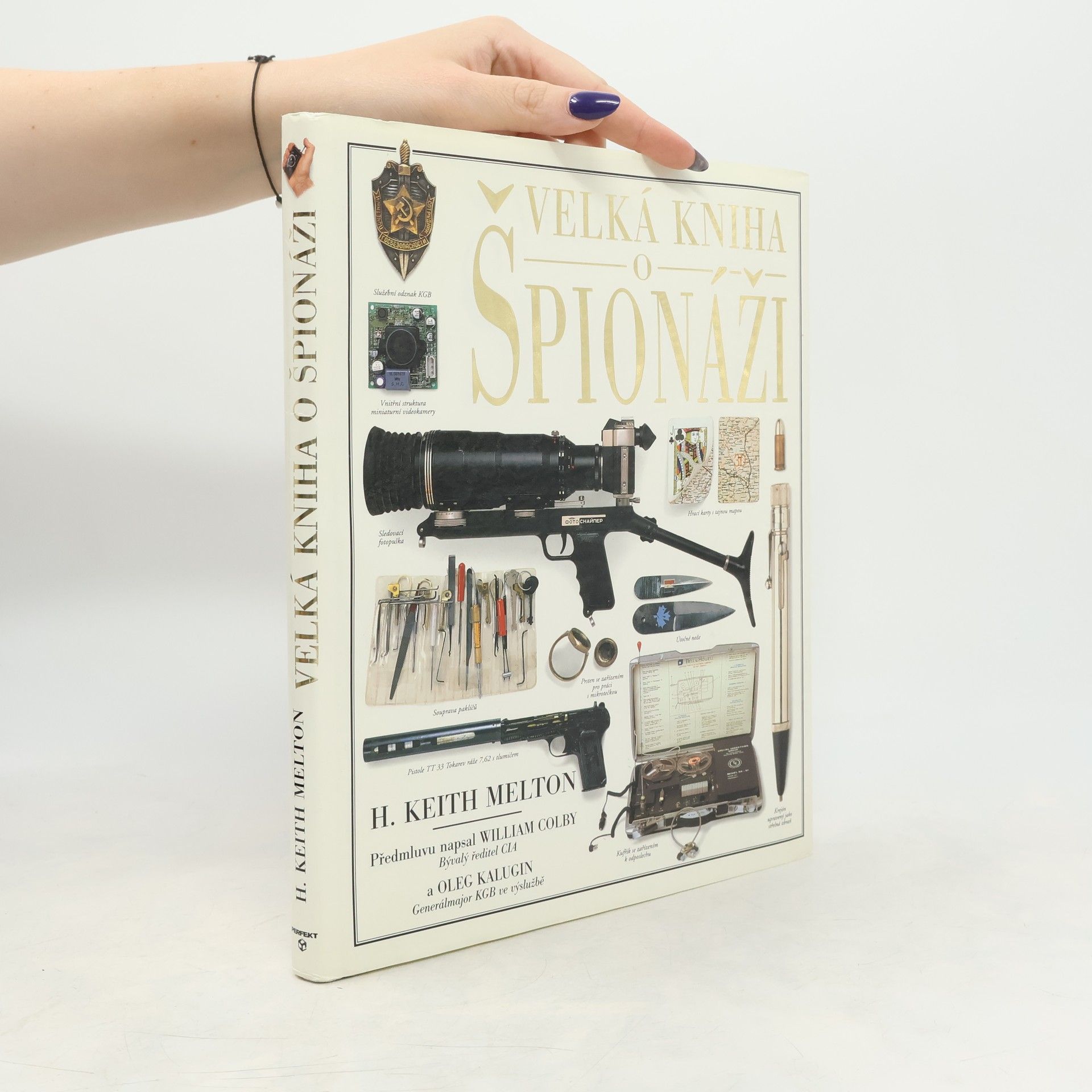 H. Keith Melton Velká kniha o špionáži