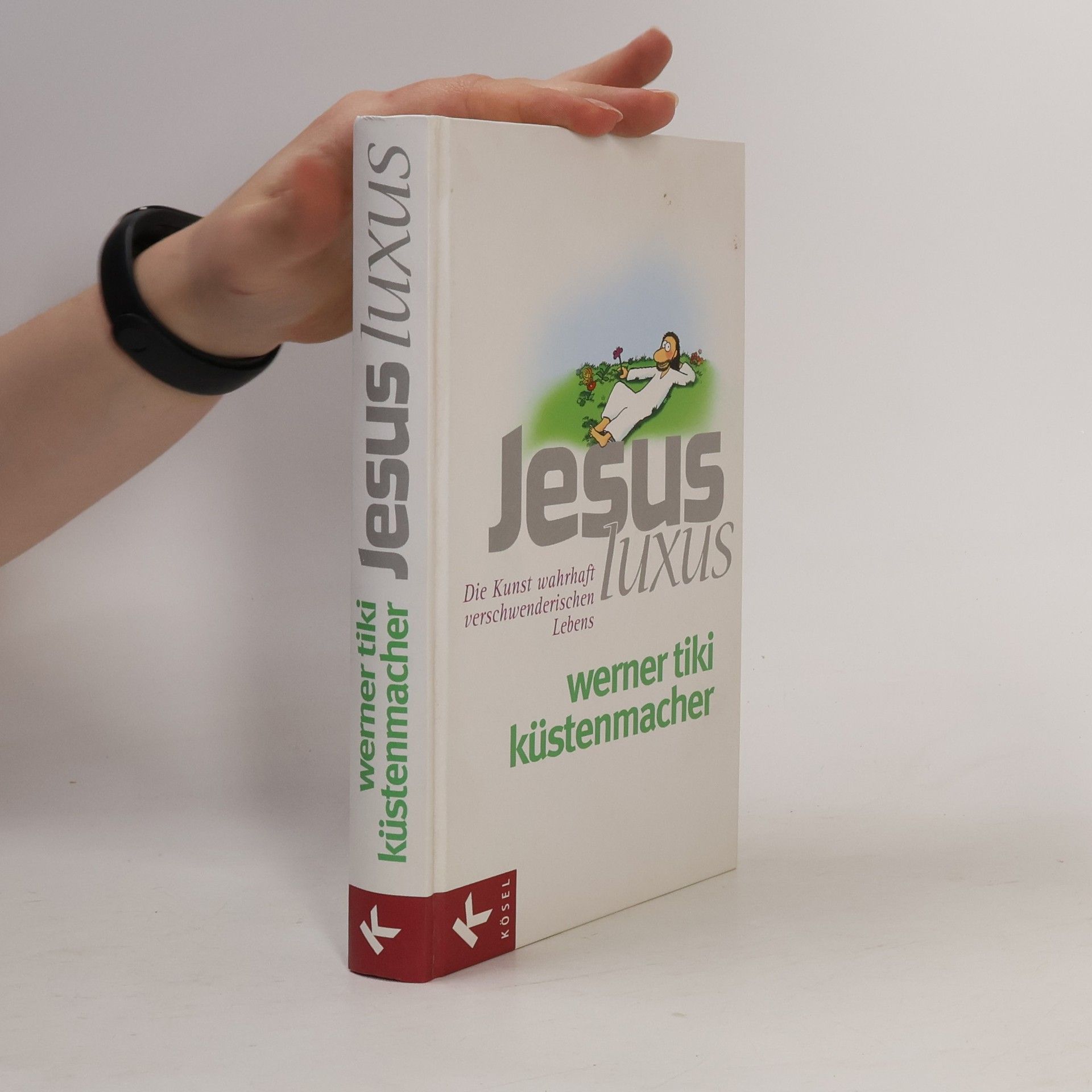 Werner Tiki Küstenmacher Jesus-Luxus