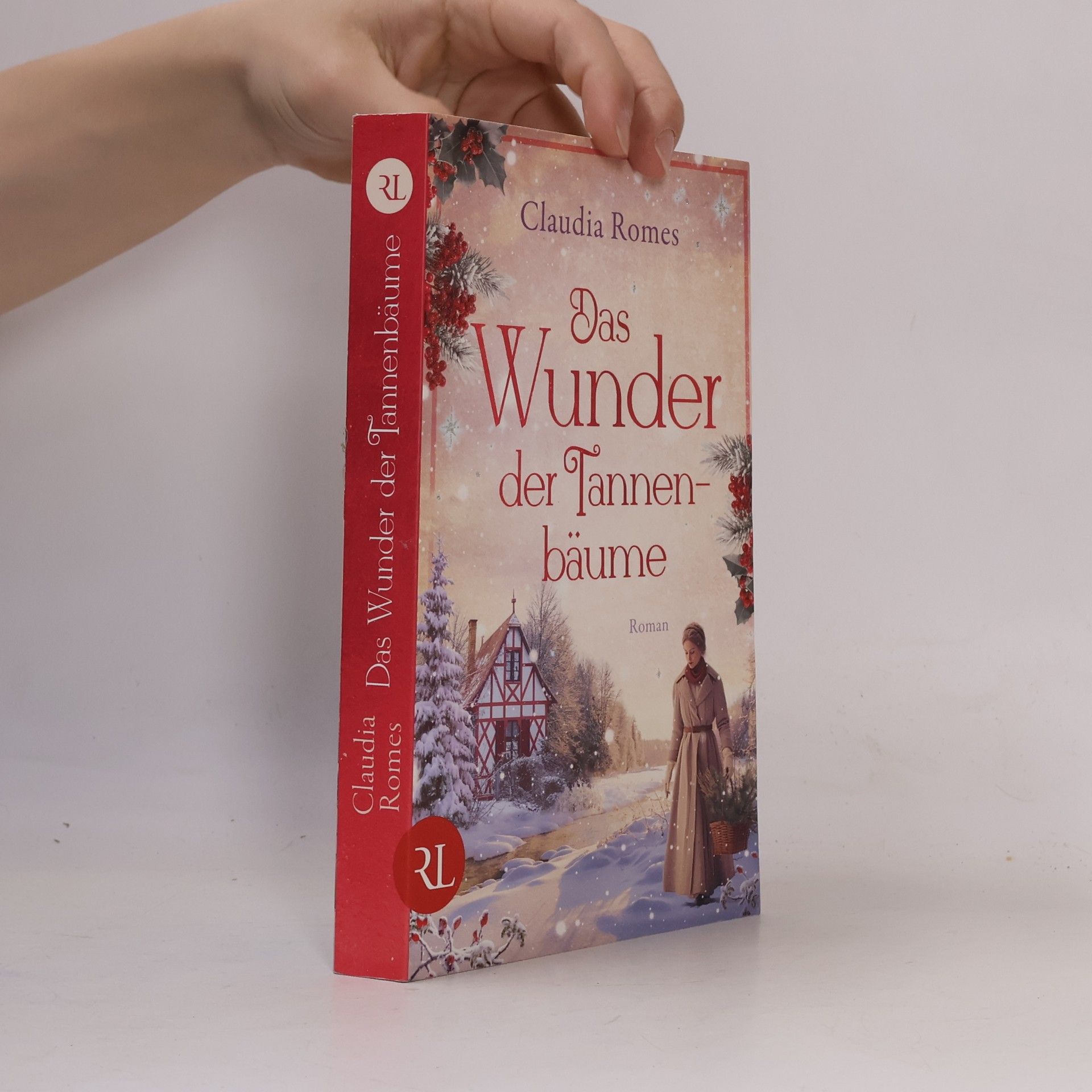 Claudia Romes Das Wunder der Tannenbäume