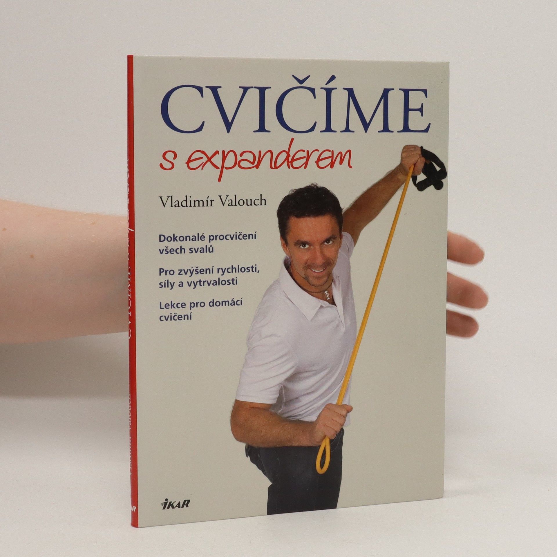 Vladimír Valouch Cvičíme s expanderem