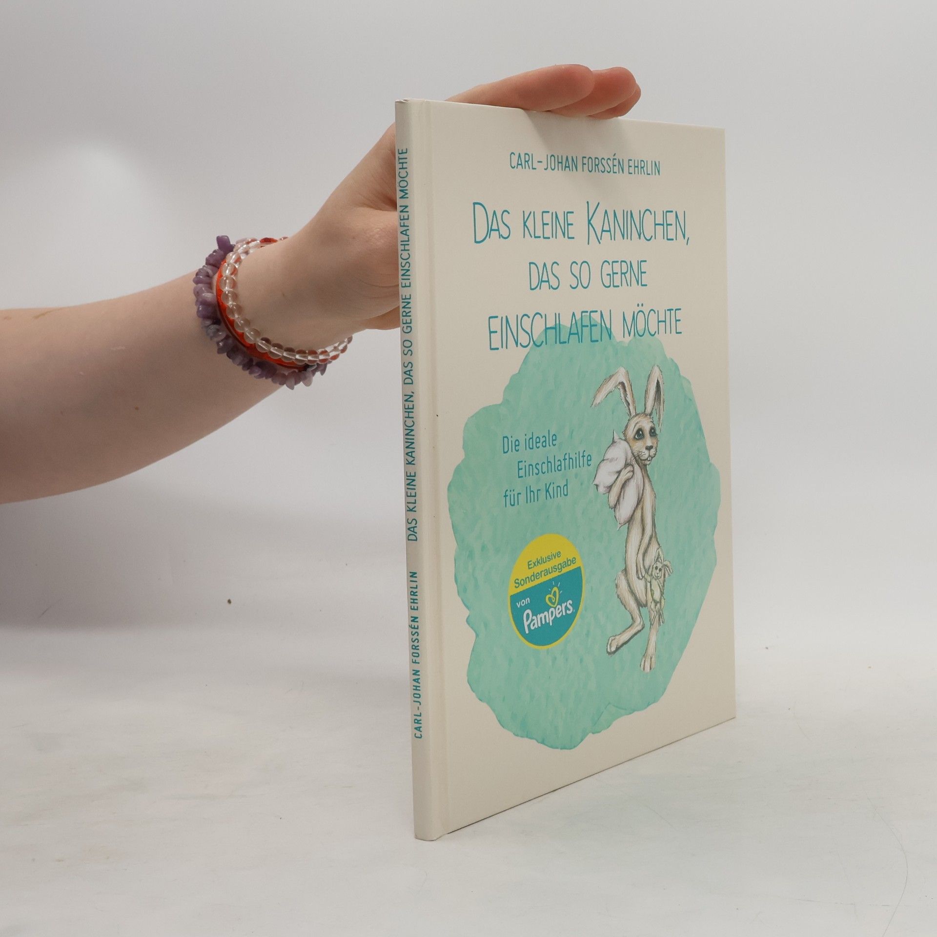 Carl-Johan Forssén Ehrlin Das kleine Kaninchen, das so gerne einschlafen möchte