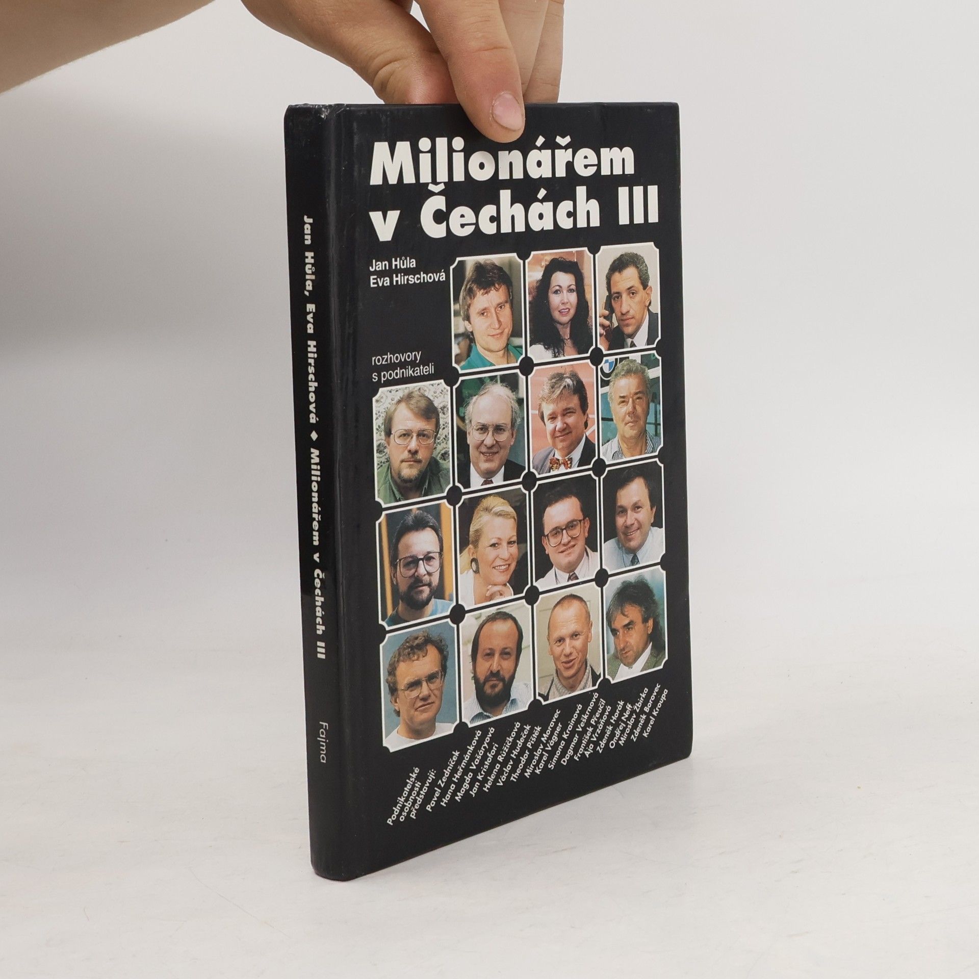 Milionářem v Čechách III : rozhovory s podnikateli