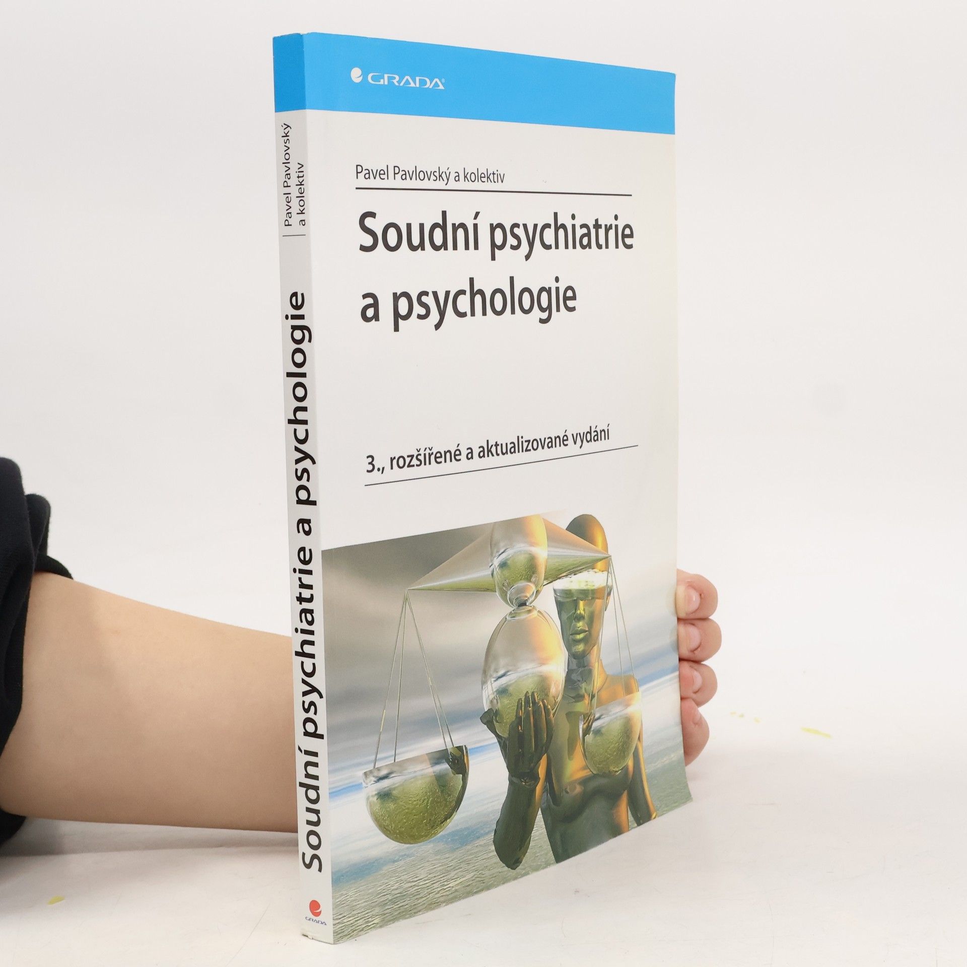 Pavel Pavlovský Soudní psychiatrie a psychologie