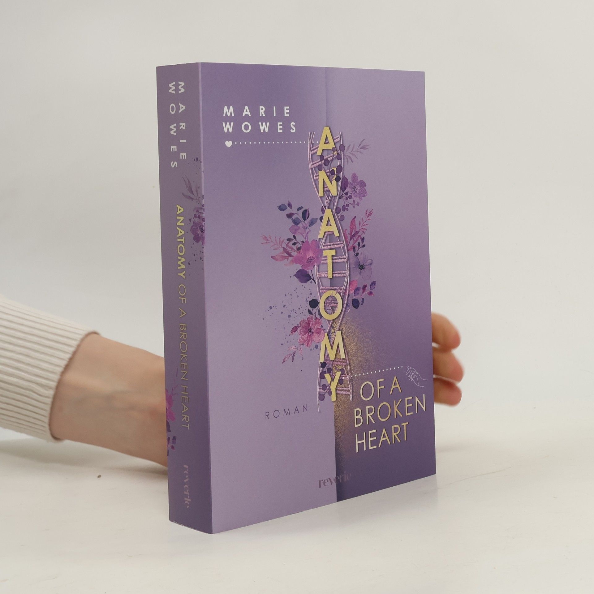 Marie Wowes Anatomy of a Broken Heart