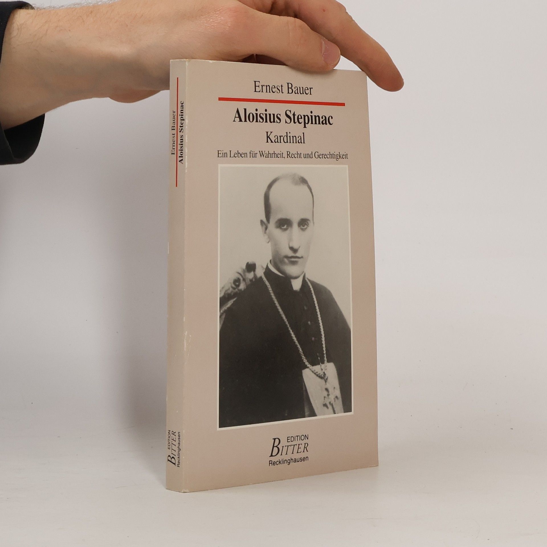 Ernest Bauer Aloisius Kardinal Stepinac