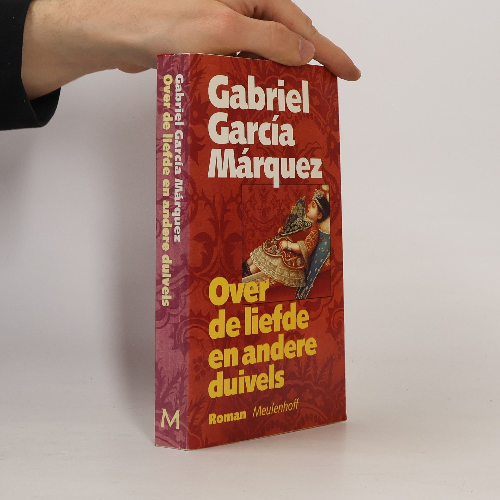 Gabriel García Márquez Over de liefde en andere duivels