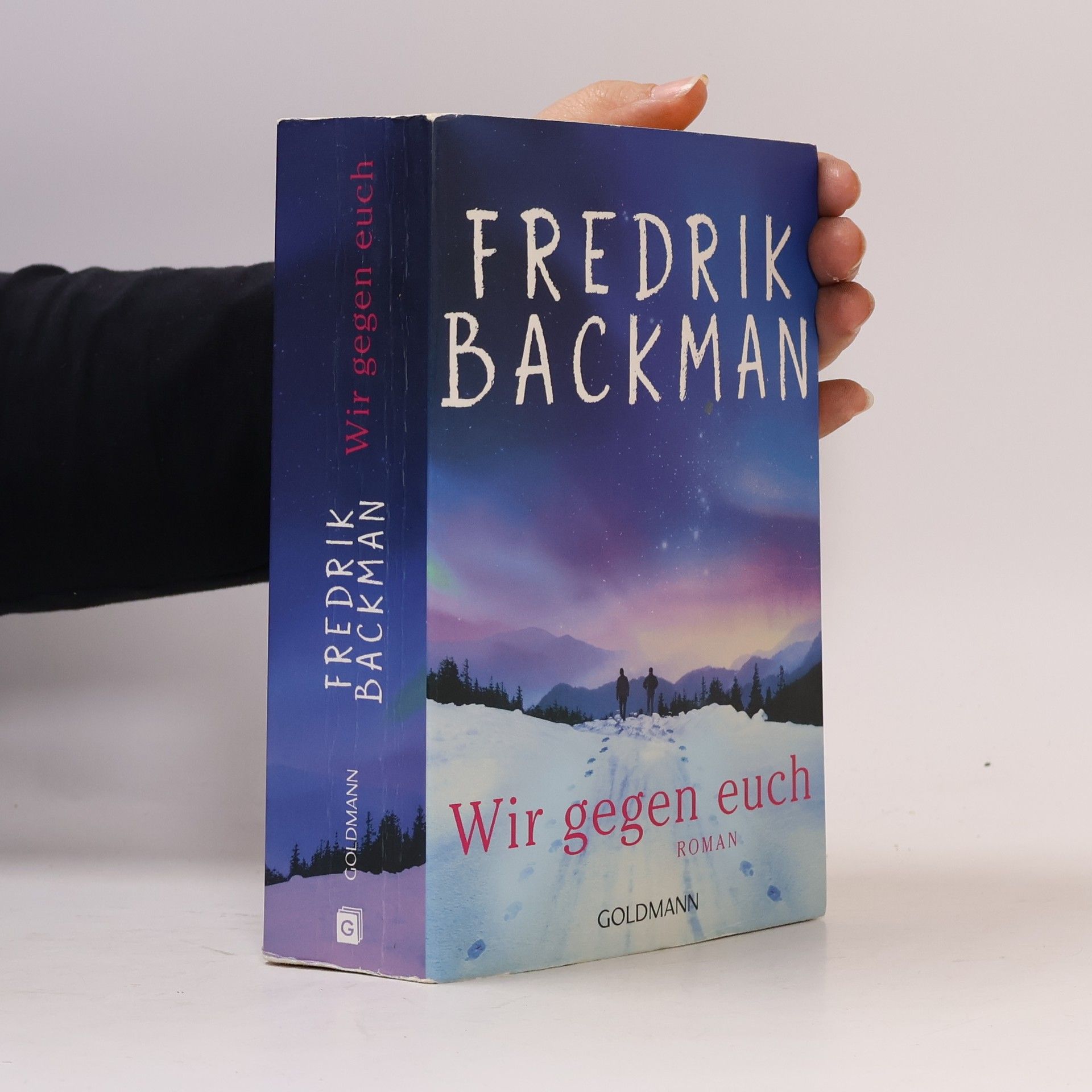 Fredrik Backman Wir gegen euch