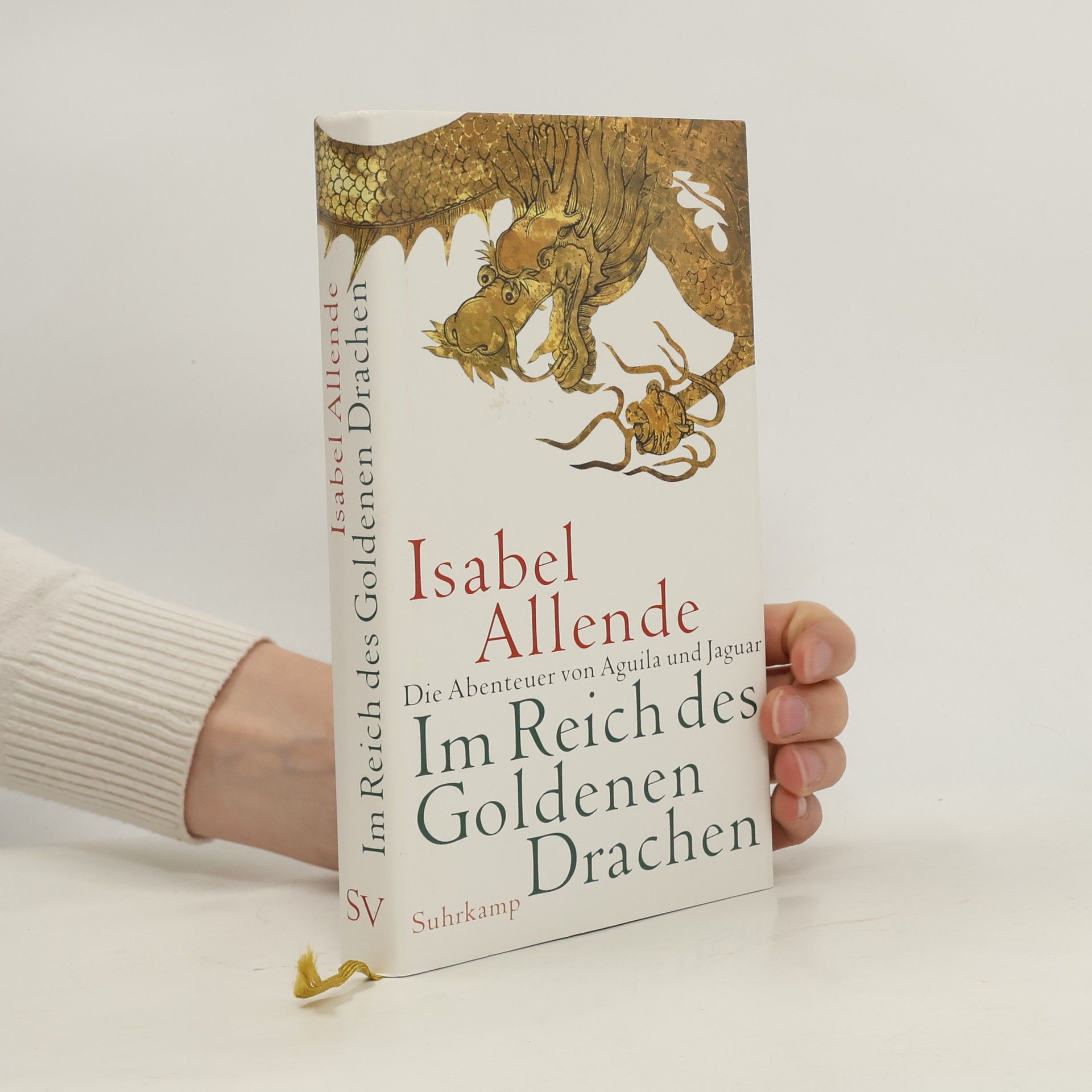 Isabel Allende Im Reich des goldenen Drachen
