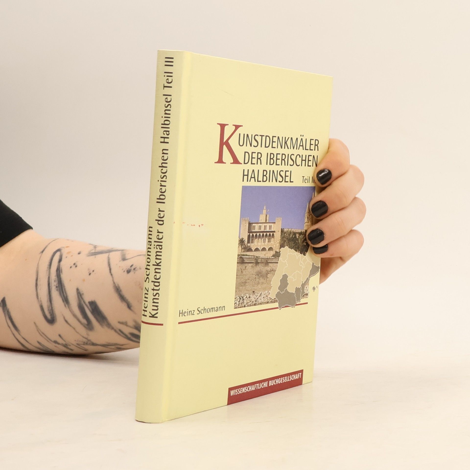 Heinz Schomann Kunstdenkmäler der Iberischen halbinsel III.