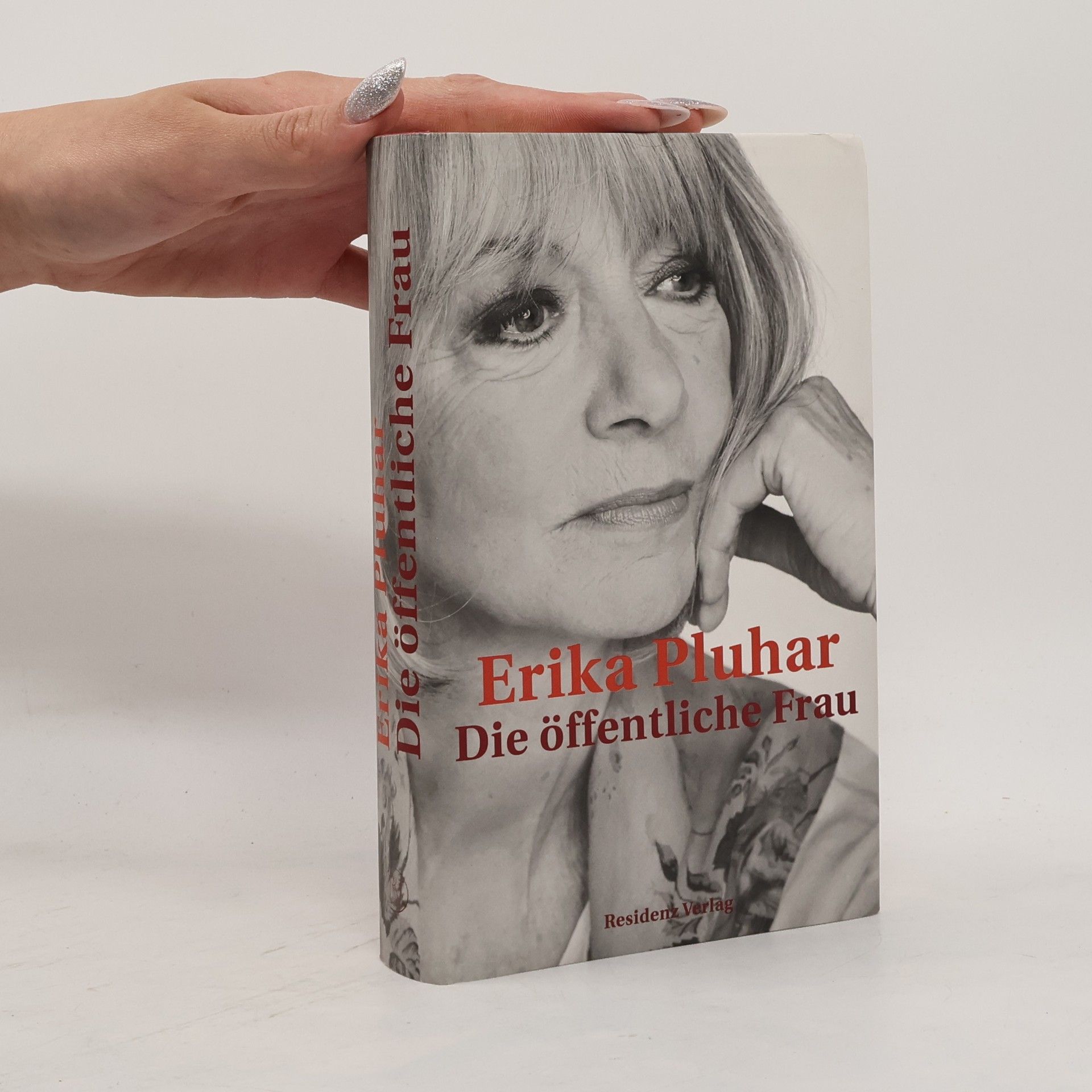 Erika Pluhar Die öffentliche Frau : eine Rückschau