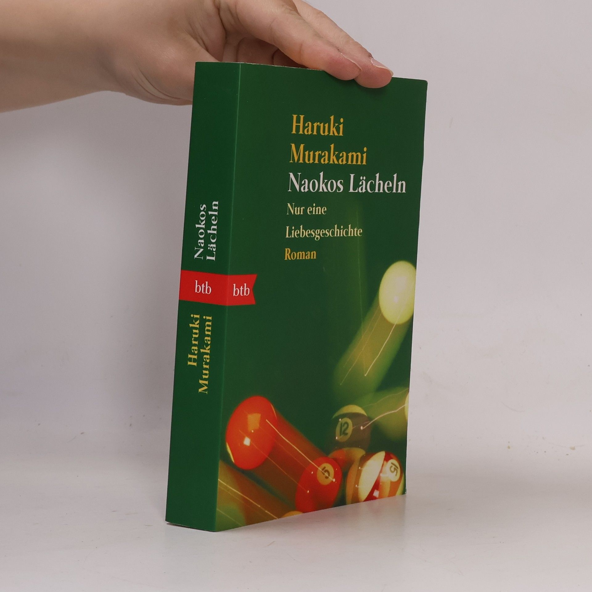 Haruki Murakami Naokos Lächeln: Nur eine Liebesgeschichte
