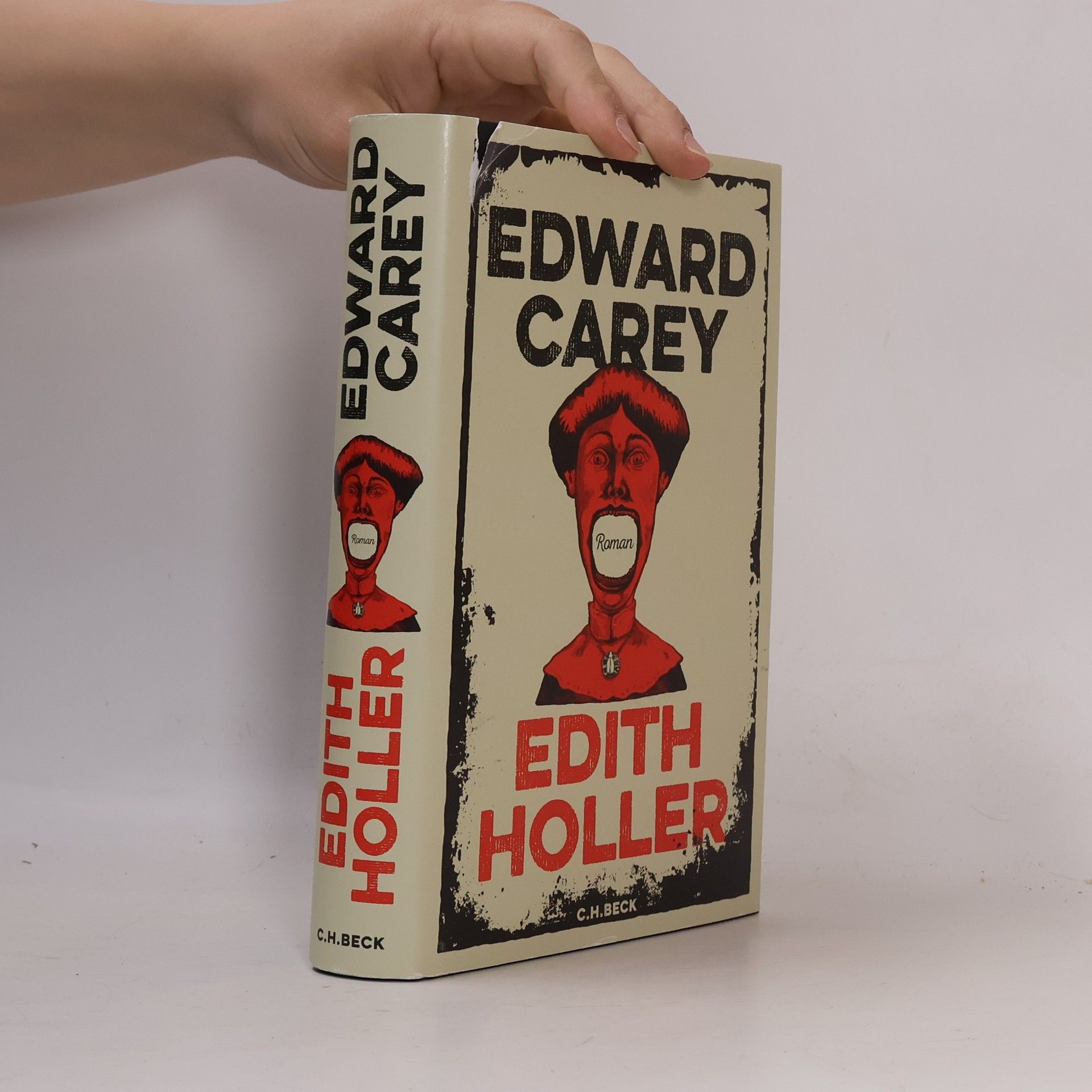 Edward Carey Edith Holler
