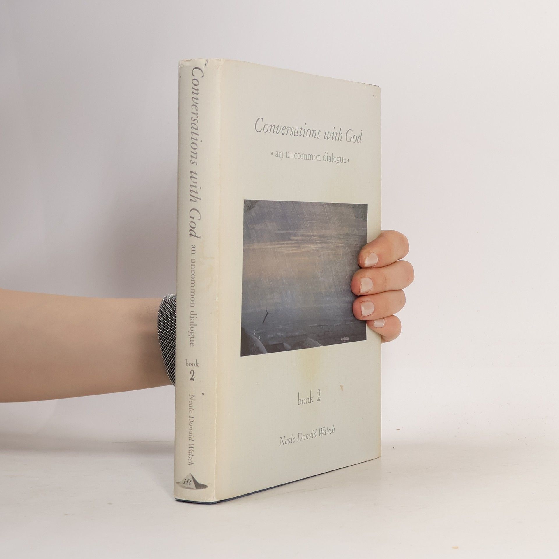 Neale Donald Walsch Conversations with God 2
